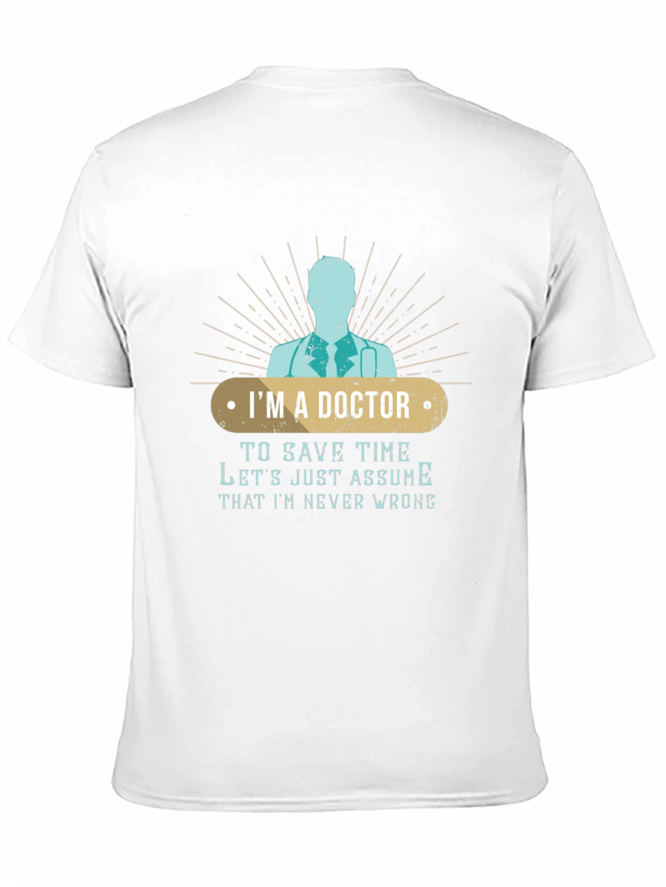 Black I'm A Doctor Funny T-Shirt view 11