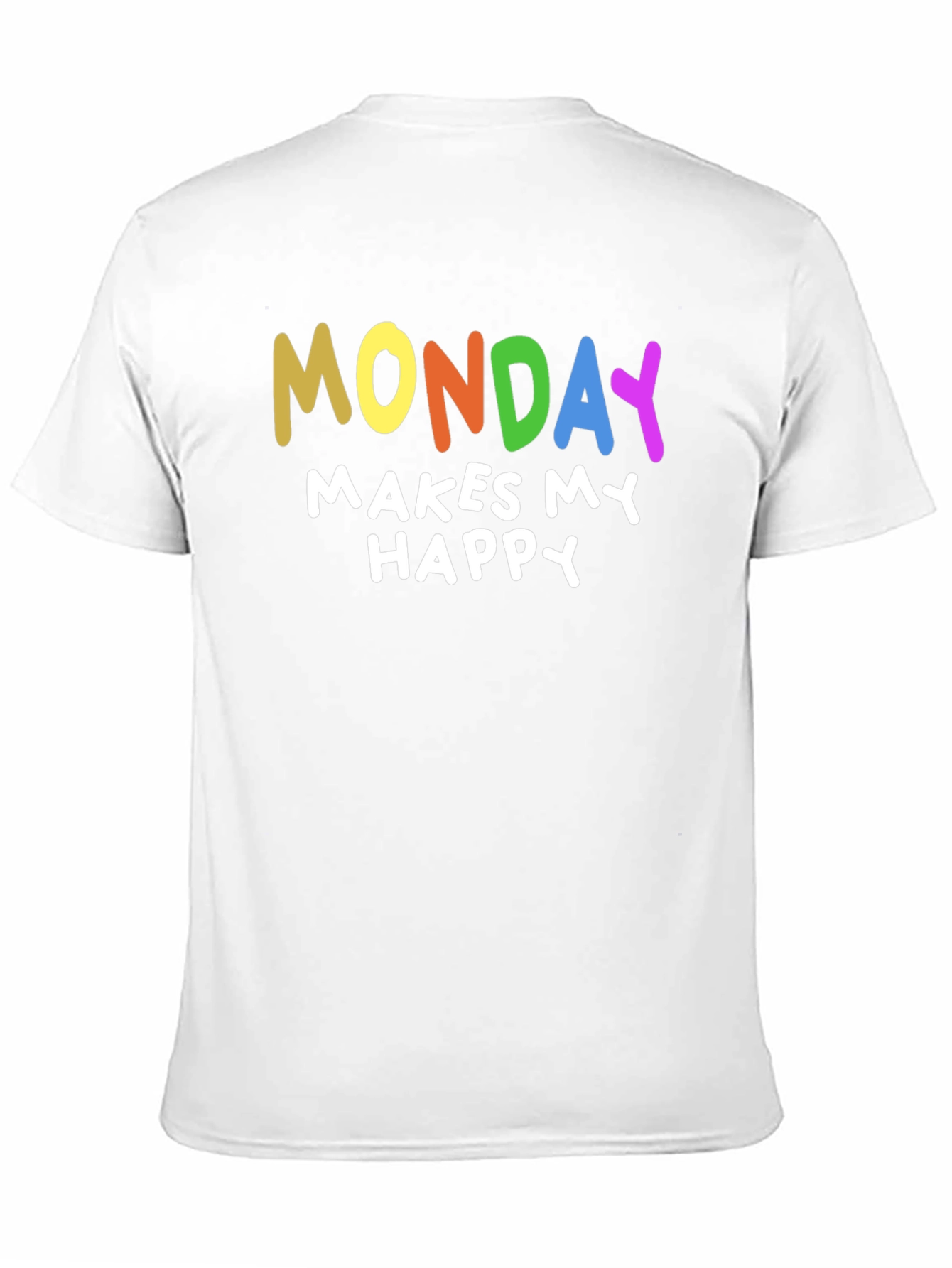 Black Funny Monday Makes Me Happy T-Shirt view 11
