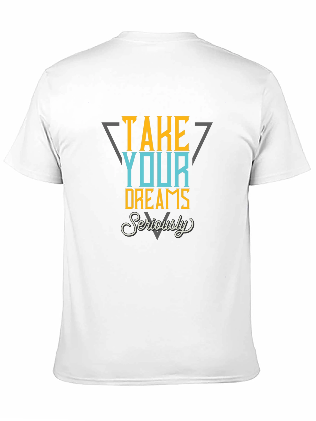 Black Take Your Dreams Seriously Graphic Tee view 11