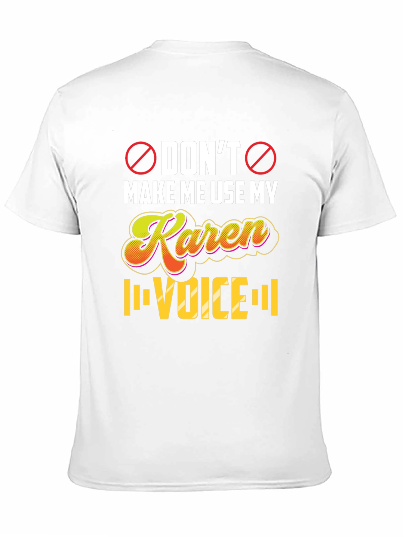 Black Don't Make Me Use My Karen Voice T-Shirt view 11