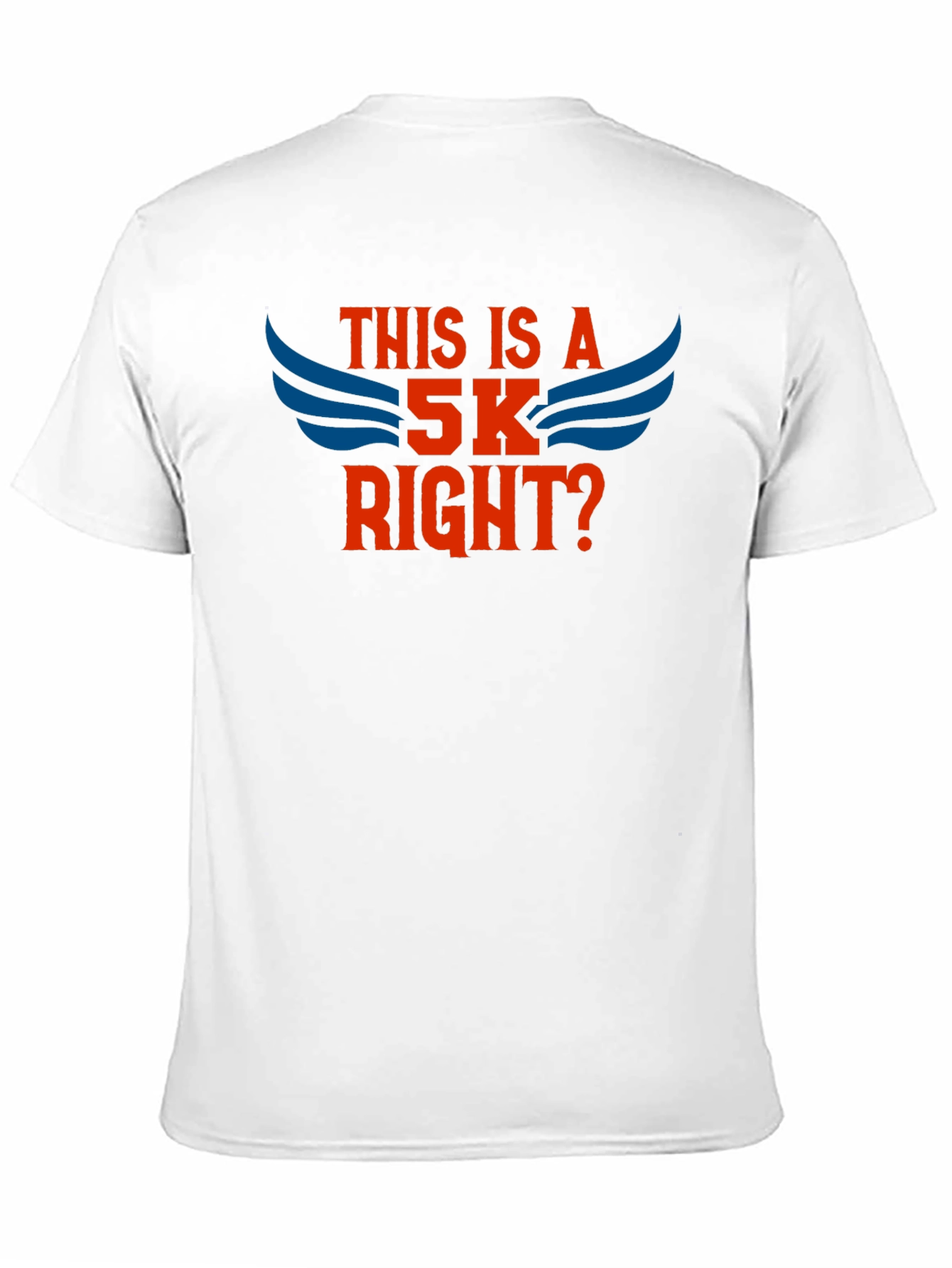 Black This Is A 5K, Right? T-Shirt view 11