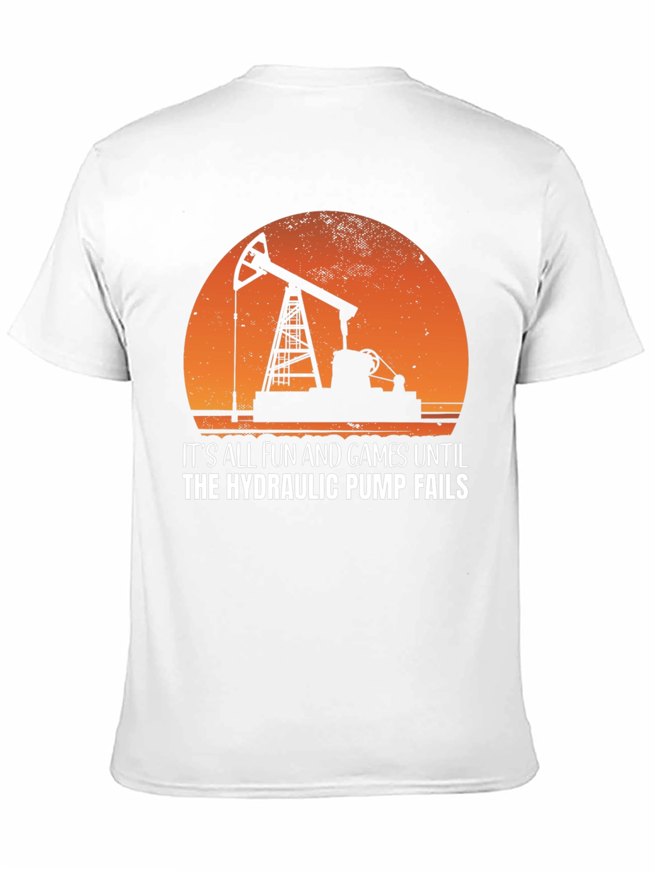 Black Hydraulic Pump Fails Funny T-Shirt view 11