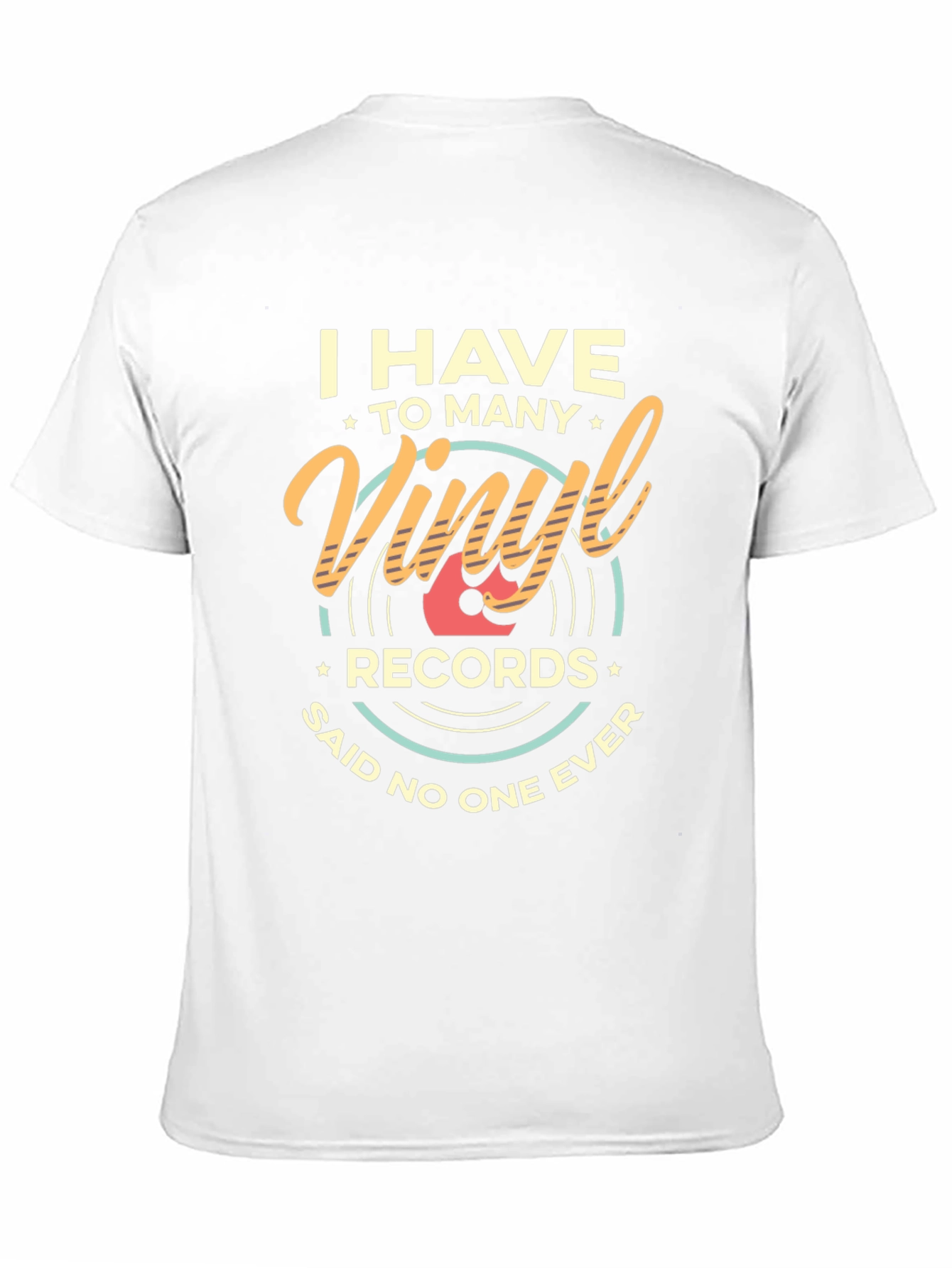 Black I Have Too Many Vinyl Records Graphic T-Shirt view 11