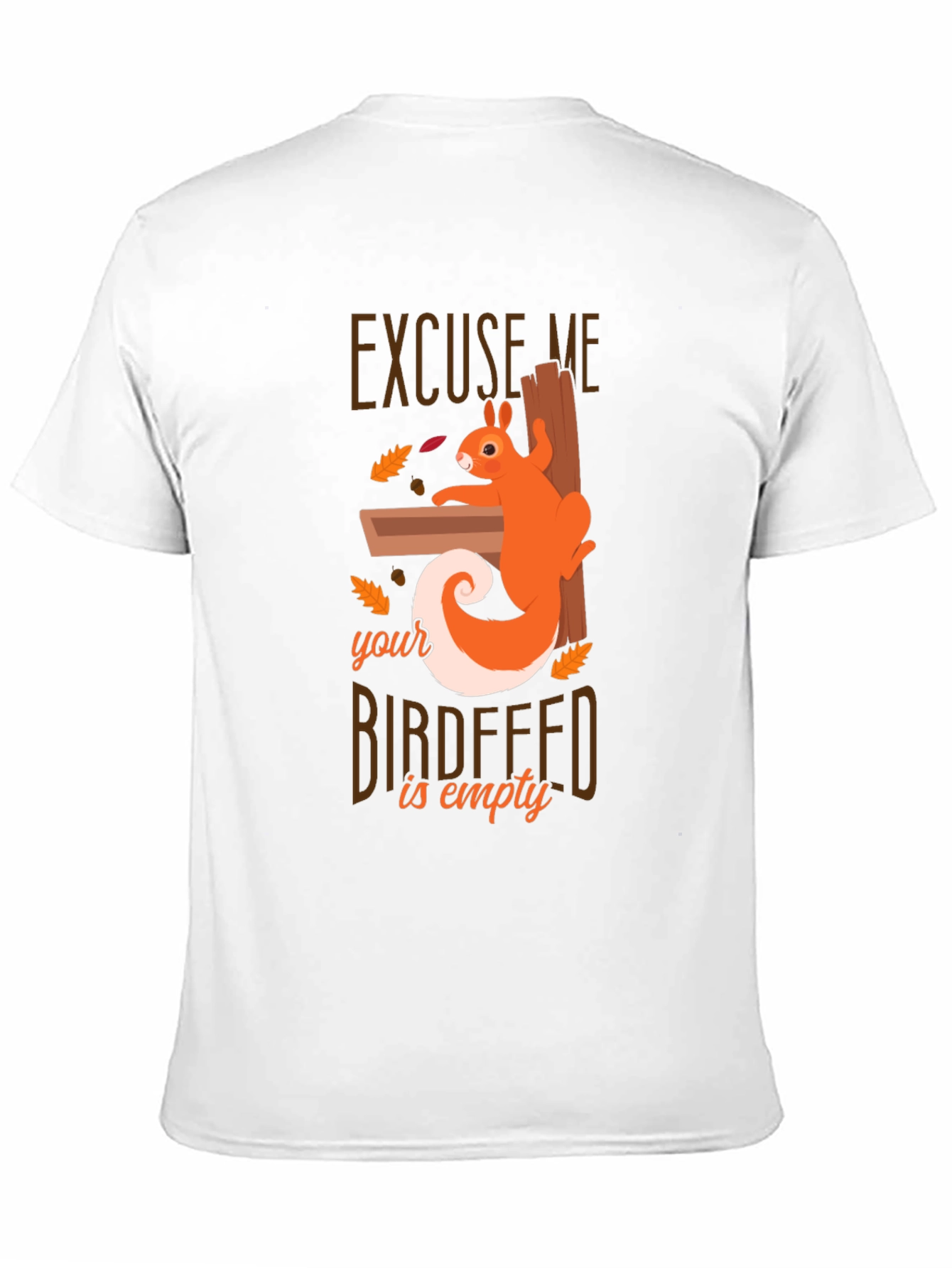 Black Excuse Me Squirrel T-Shirt - Birdfeeder Humor Tee view 11