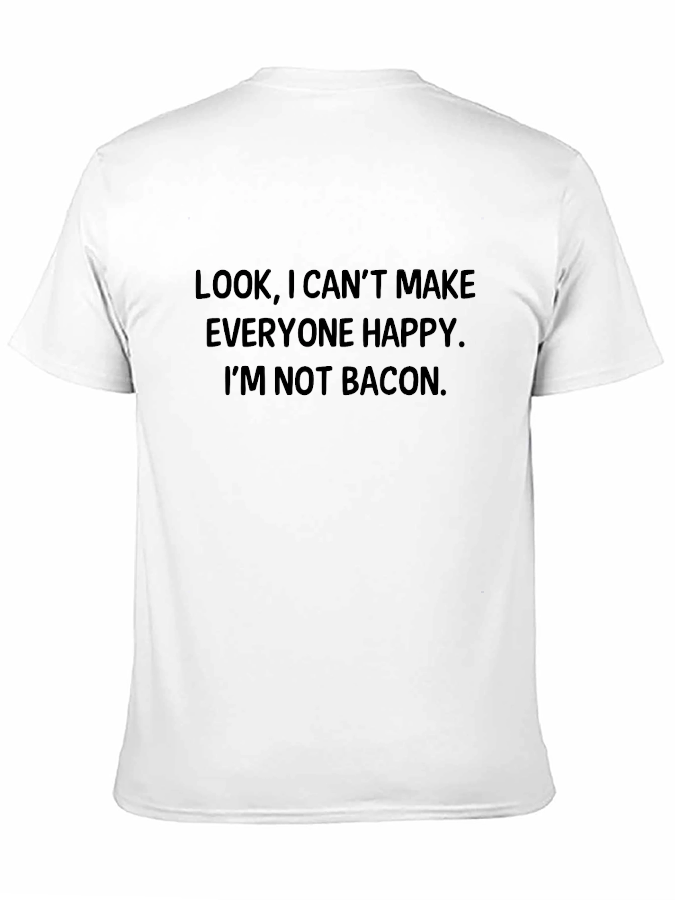 Black Funny Bacon T-Shirt - Sarcastic Quote Tee view 11