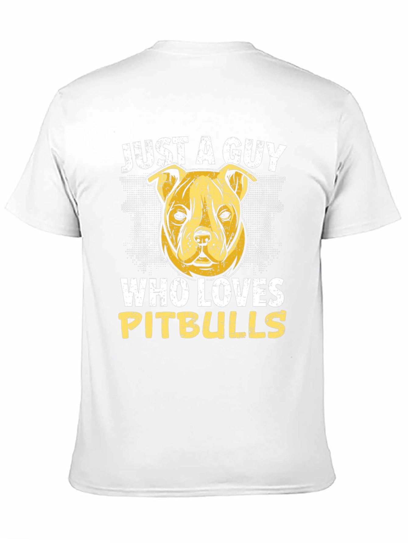 Black Pitbull Lover T-Shirt - Just a Guy Who Loves Pitbulls view 11