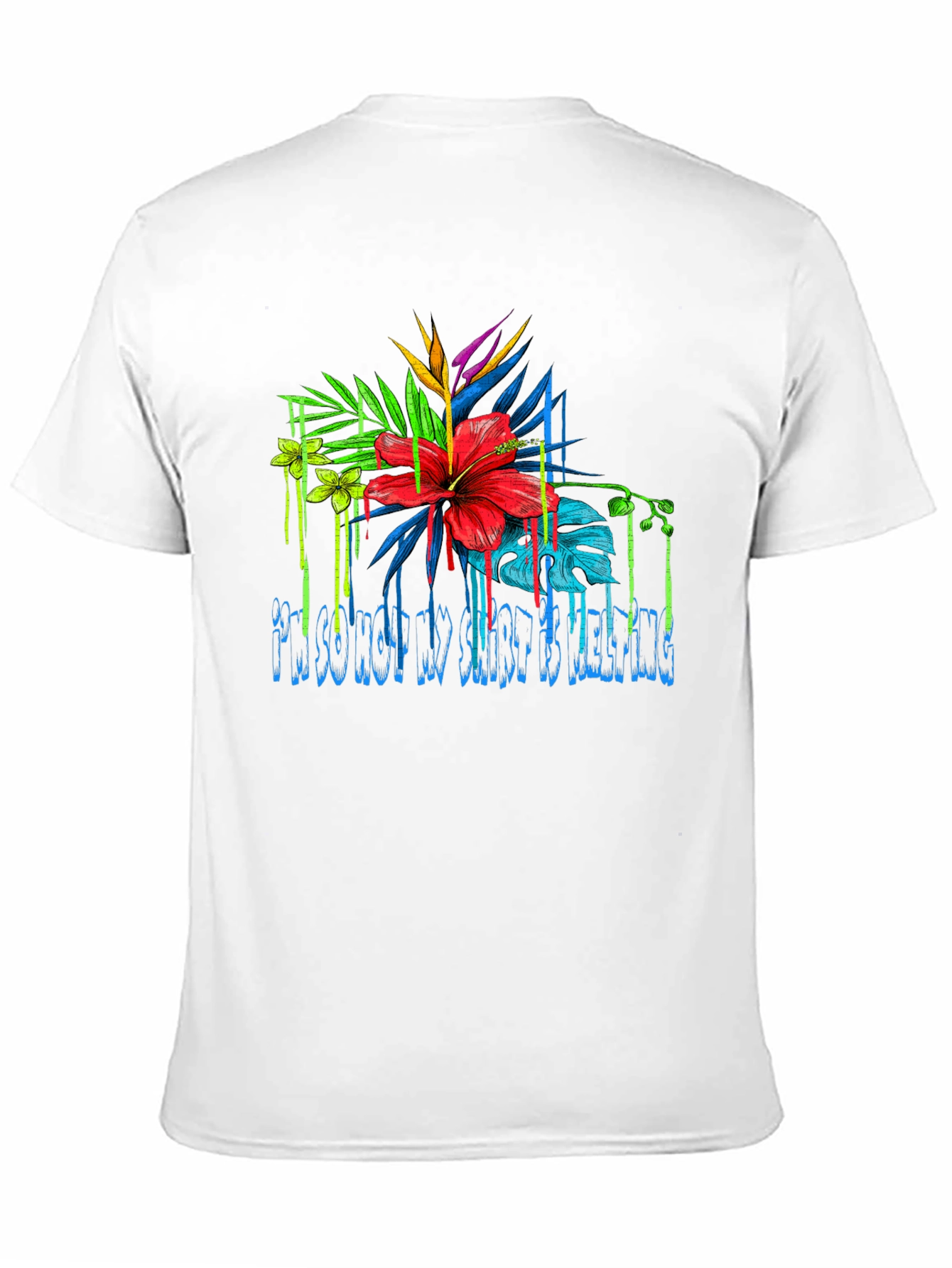 Black Tropical Floral Graphic Tee - 'I'm So Hot My Shirt Is Melting' view 11