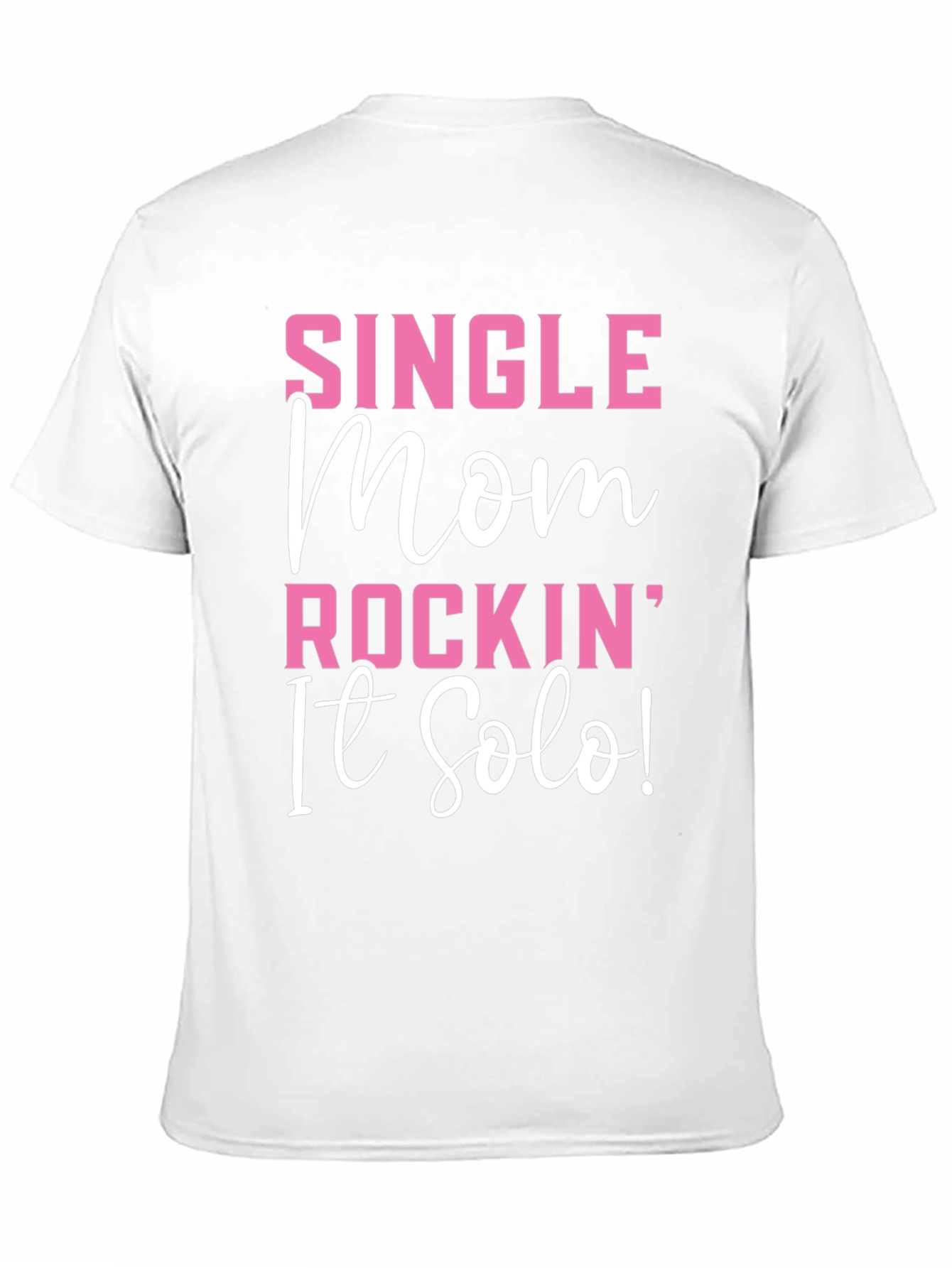 Black Single Mom Rockin' It Solo Black Graphic T-Shirt view 11