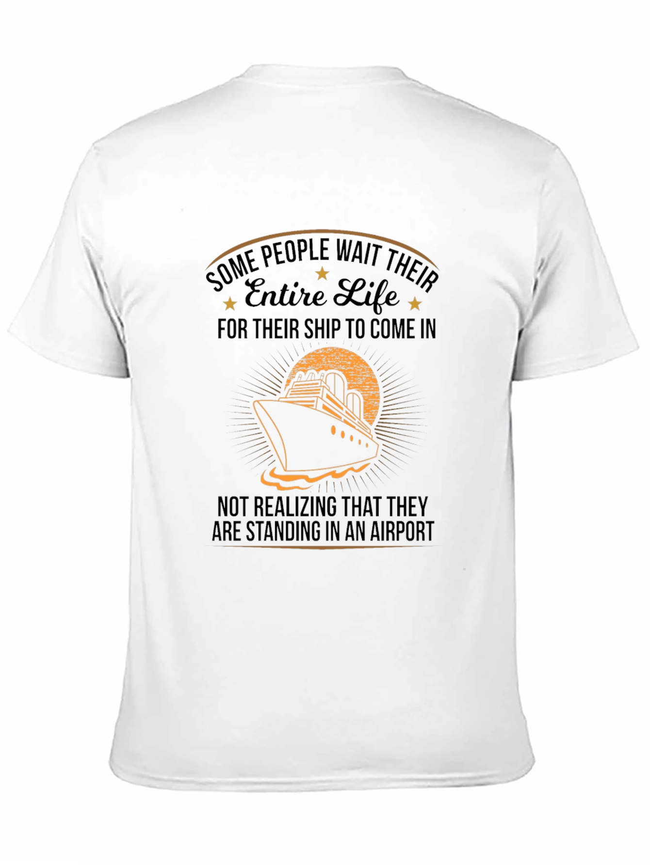 Black Cruise Ship T-Shirt: Entire Life Airport view 11