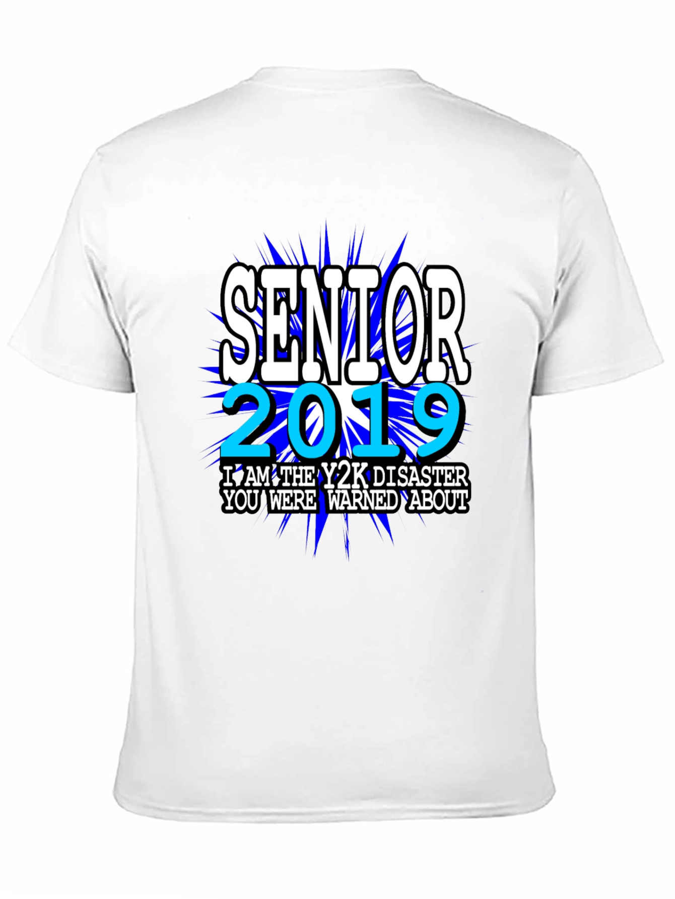 Black Senior 2019 Y2K Disaster T-Shirt view 11