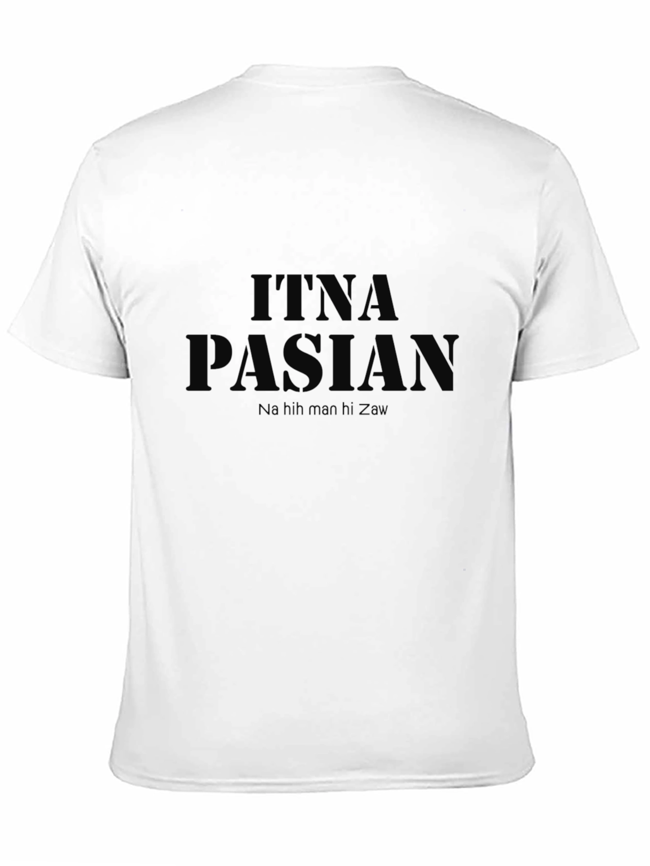 Black Itna Pasian Graphic T-Shirt - Trendy Casual Wear view 11