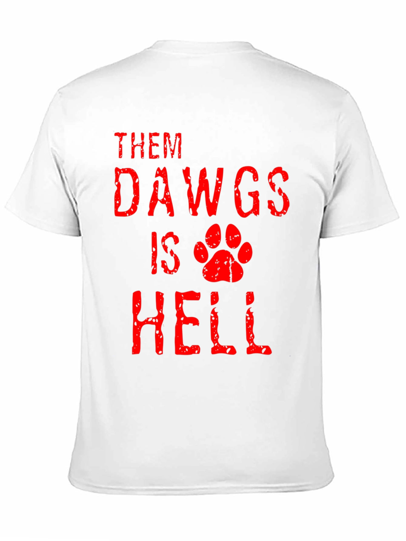 Black Them Dawgs Is Hell T-Shirt view 11