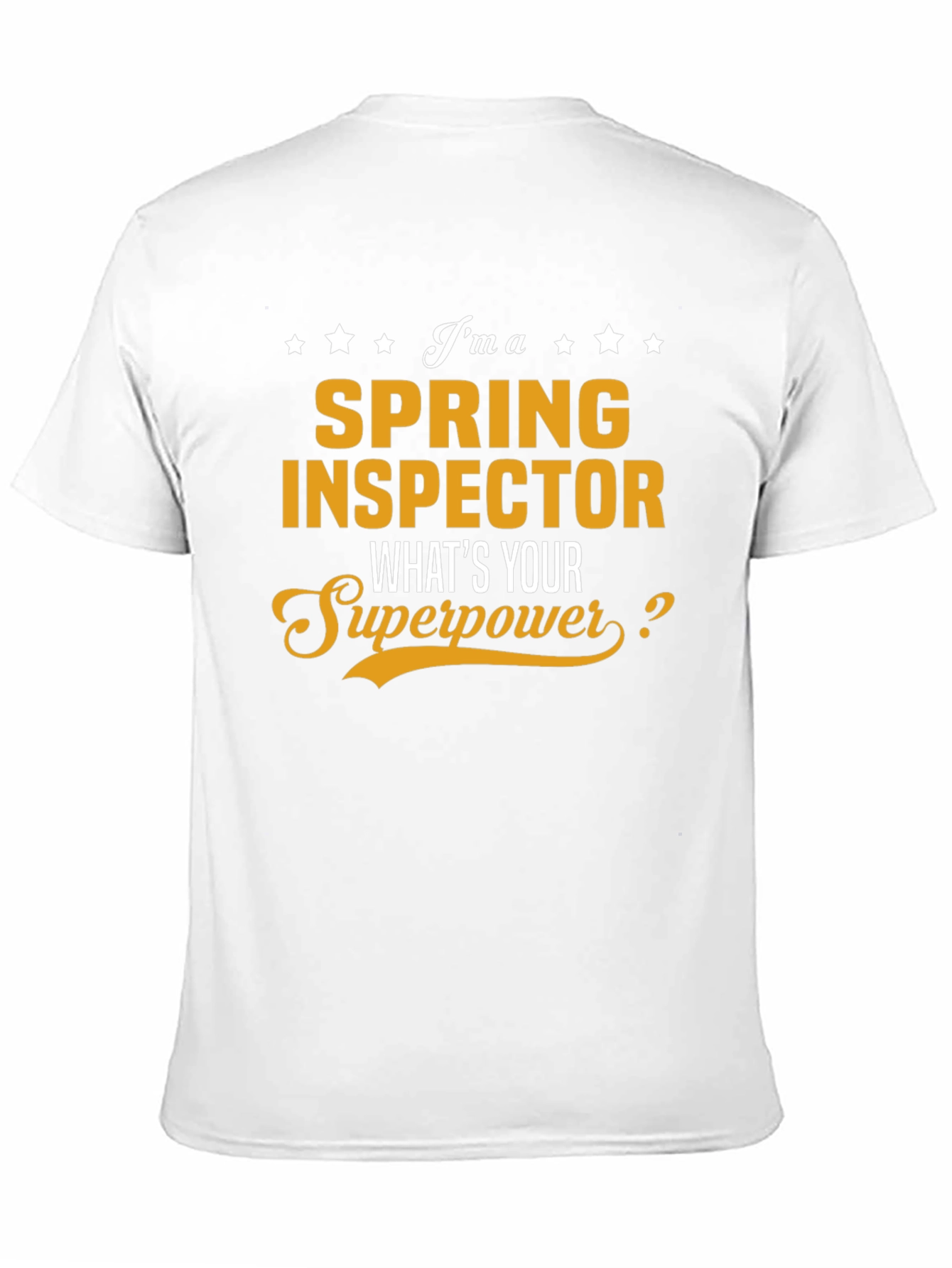 Black Spring Inspector What's Your Superpower Funny Job T-Shirt view 11