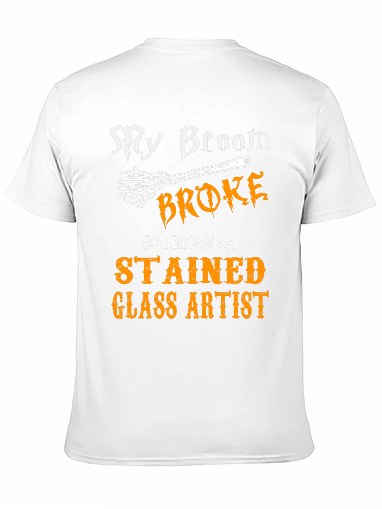 Black My Broom Broke Stained Glass Artist T-Shirt view 11