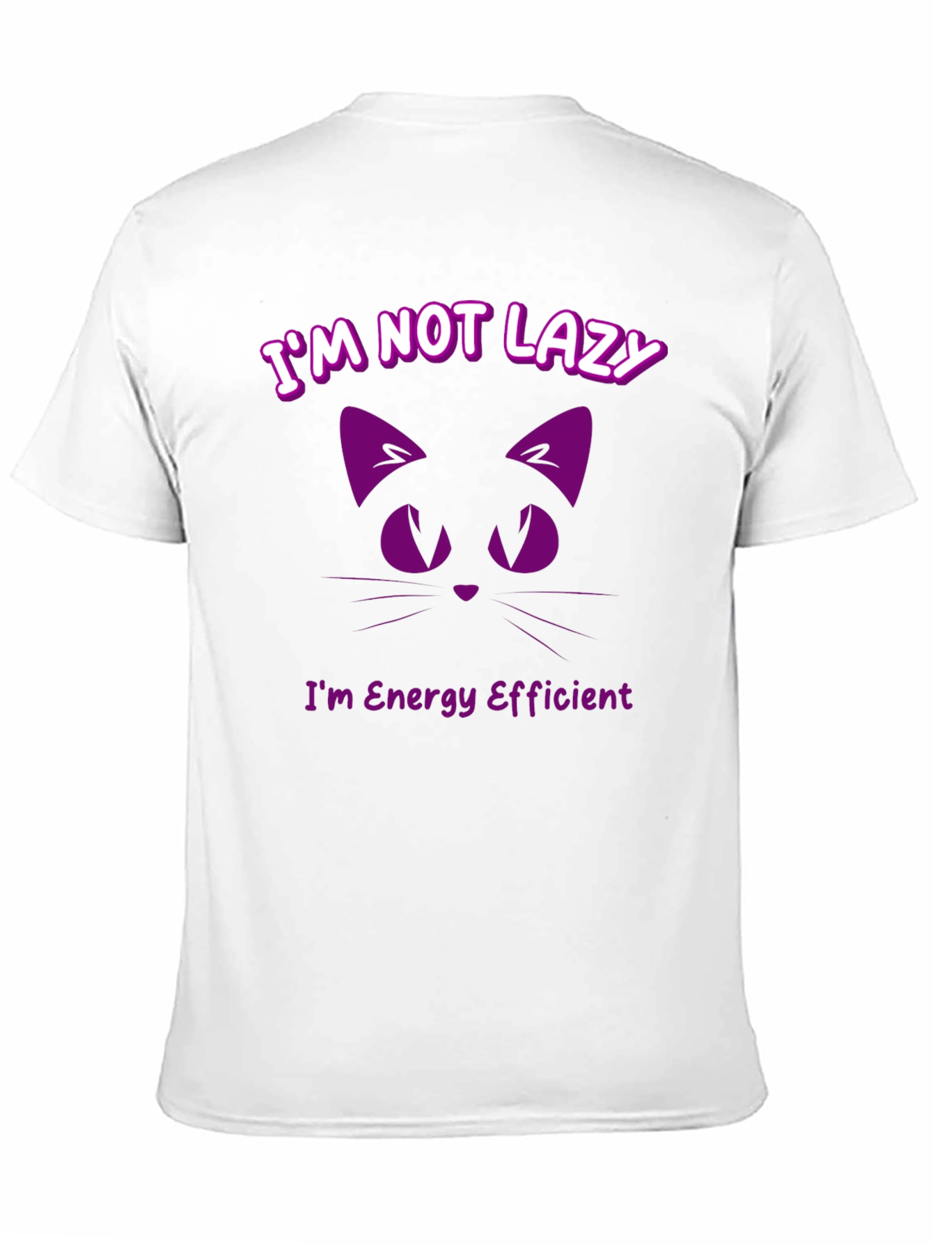 Black Funny Cat T-Shirt - I'm Not Lazy, Energy Efficient view 11