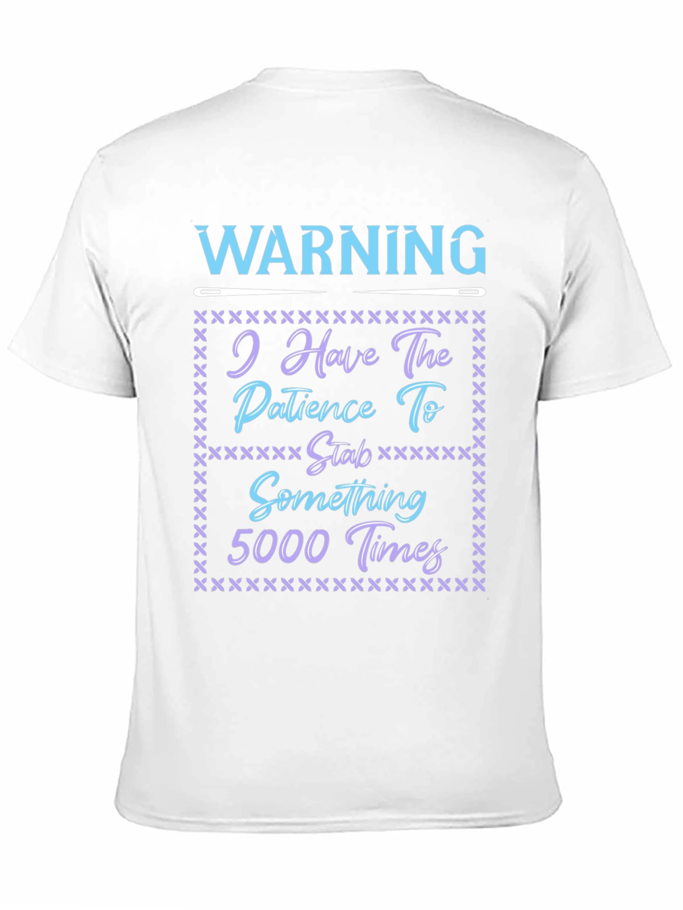 Black Warning: Patience to Stab 5000 Times T-Shirt view 11