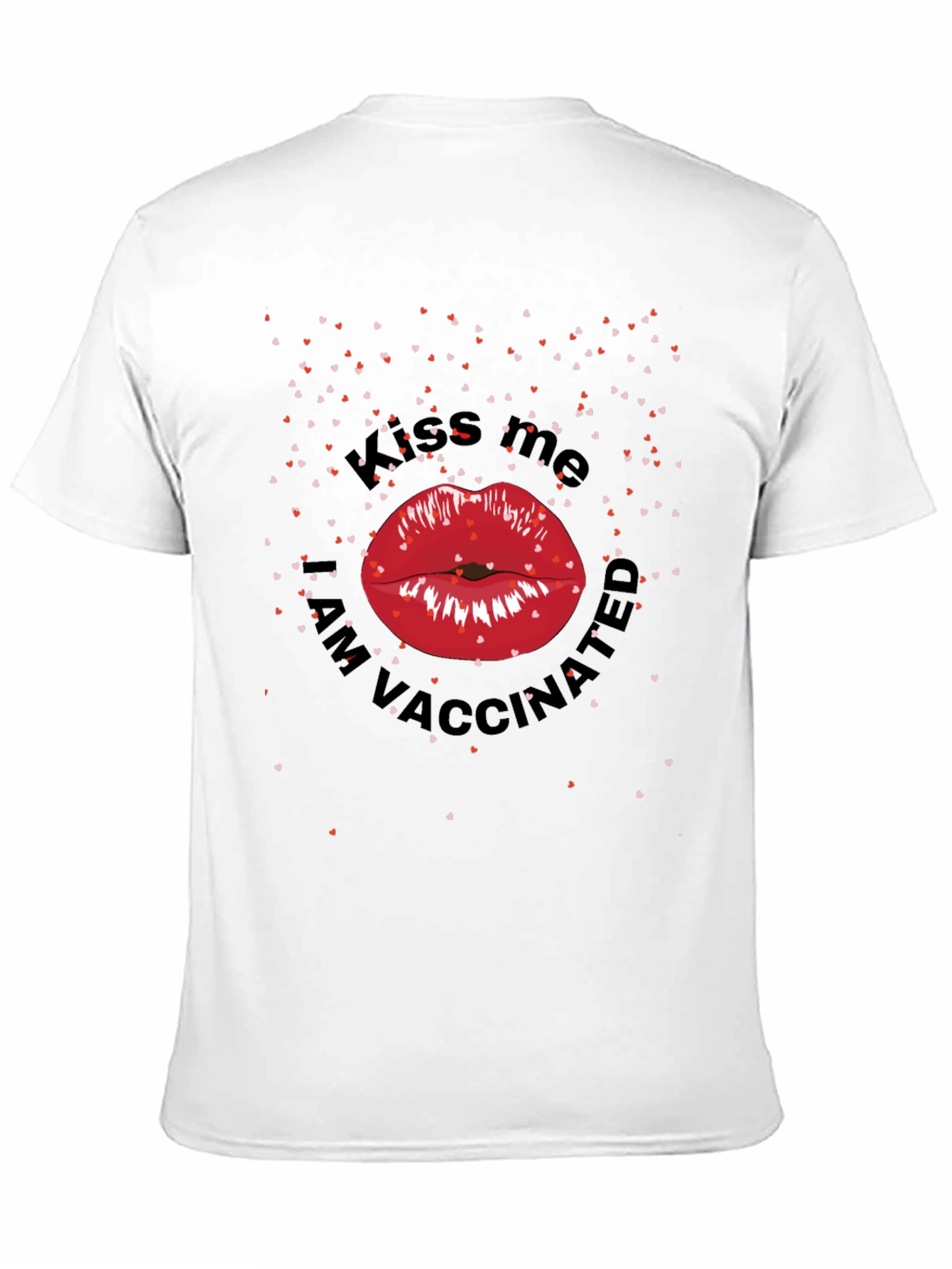 Black Kiss Me I'm Vaccinated T-Shirt view 11