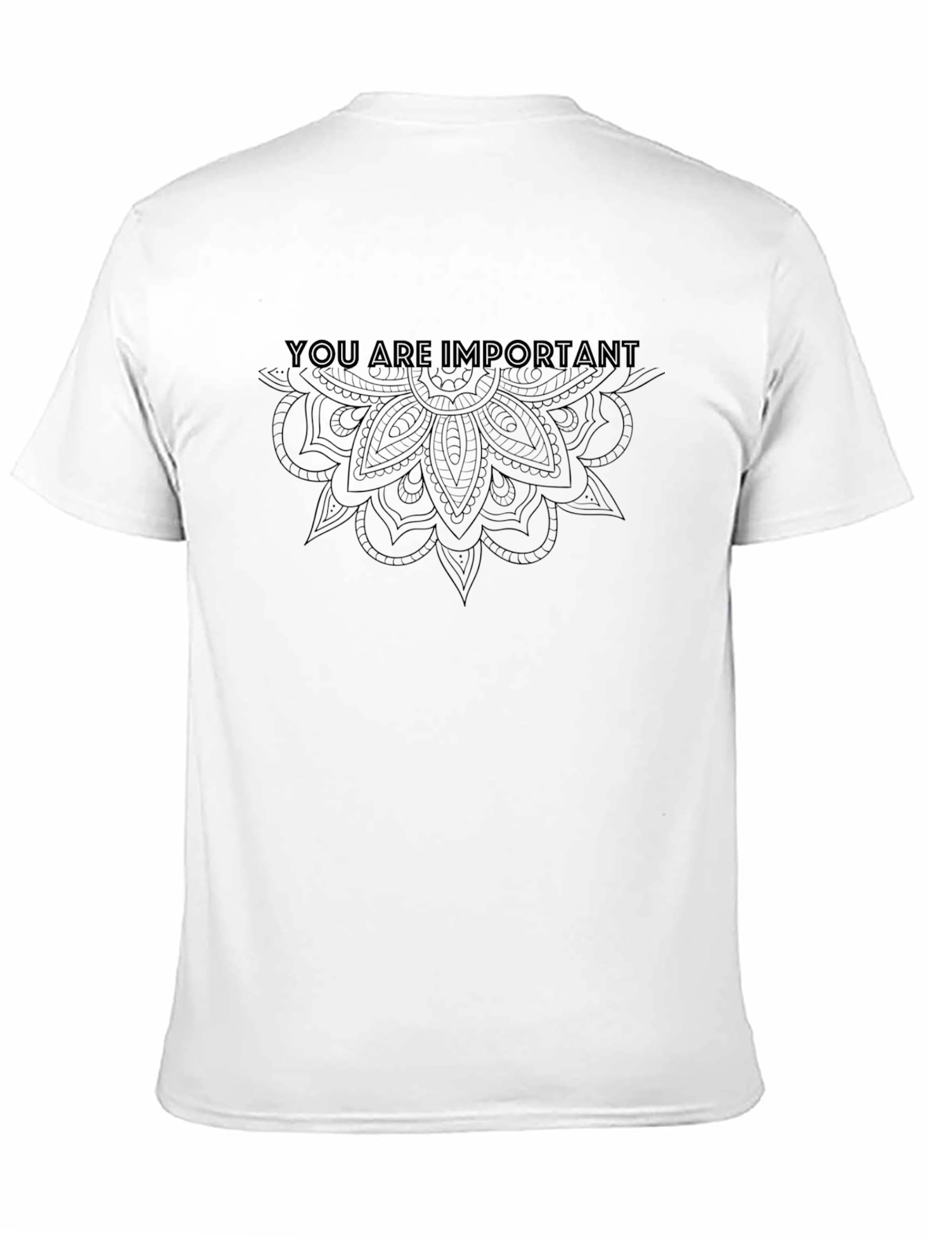 Black Inspirational T-Shirt - You Are Important - Mandala Design view 11