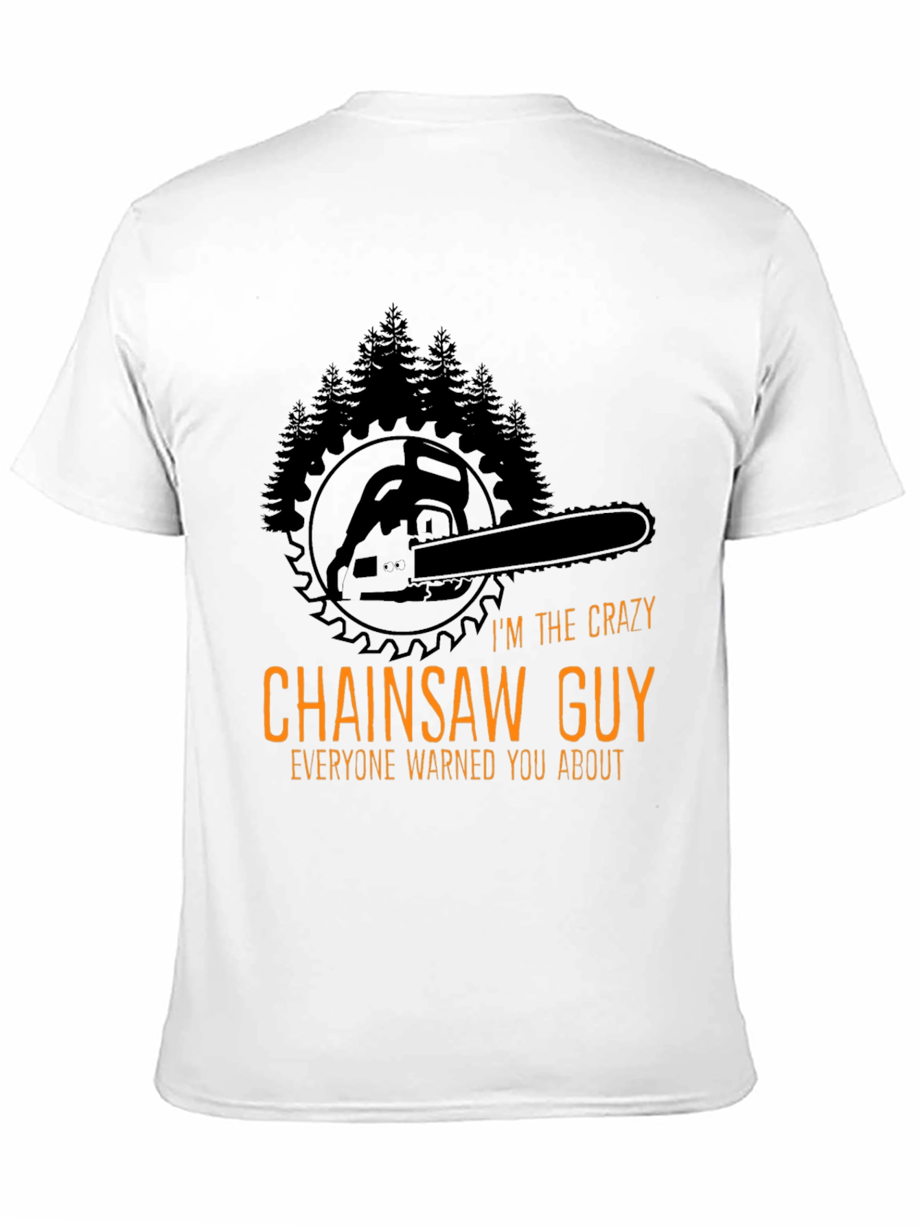 Black Crazy Chainsaw Guy T-Shirt - Lumberjack Style view 11