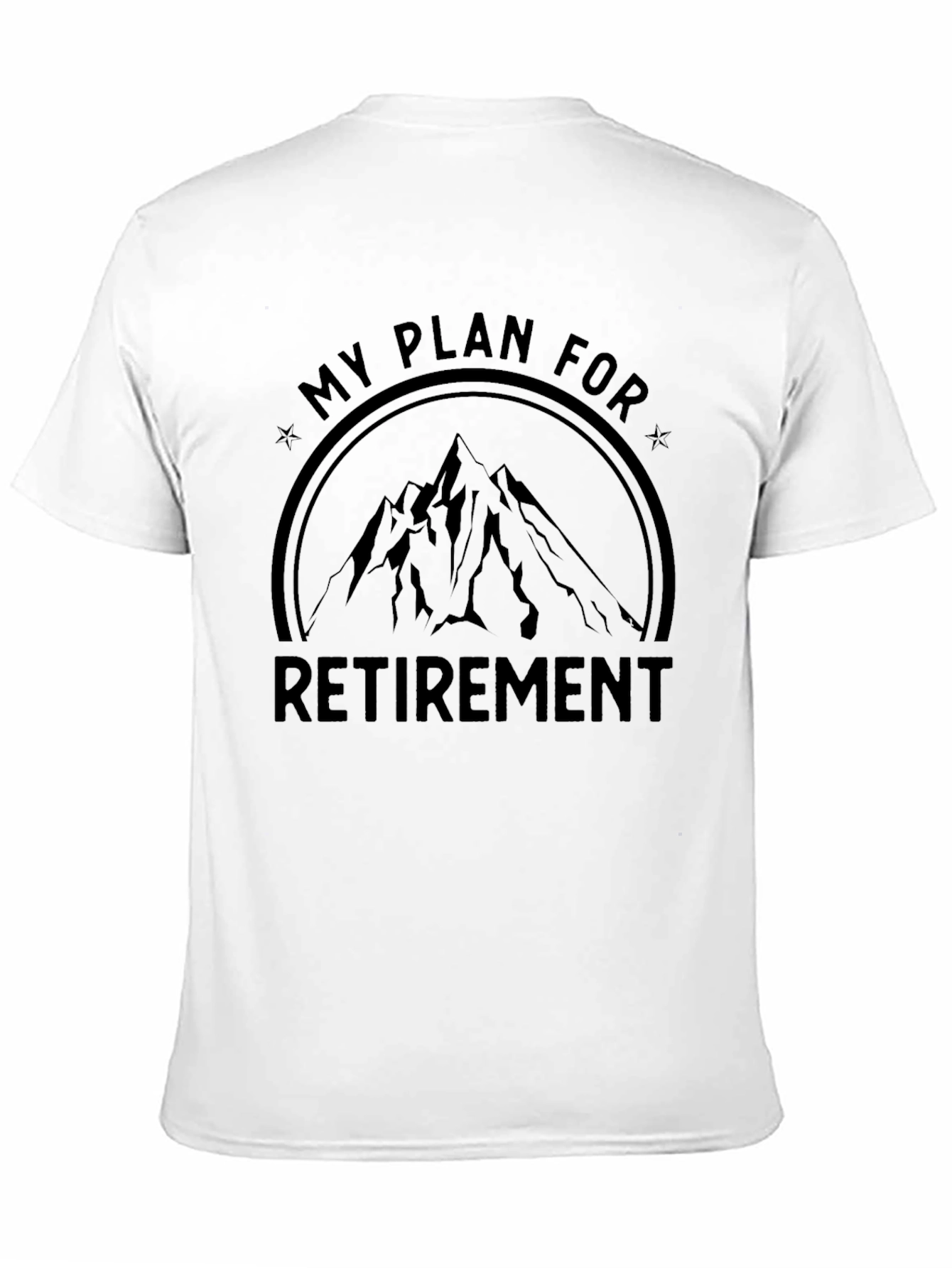 Black My Plan For Retirement T-Shirt view 11