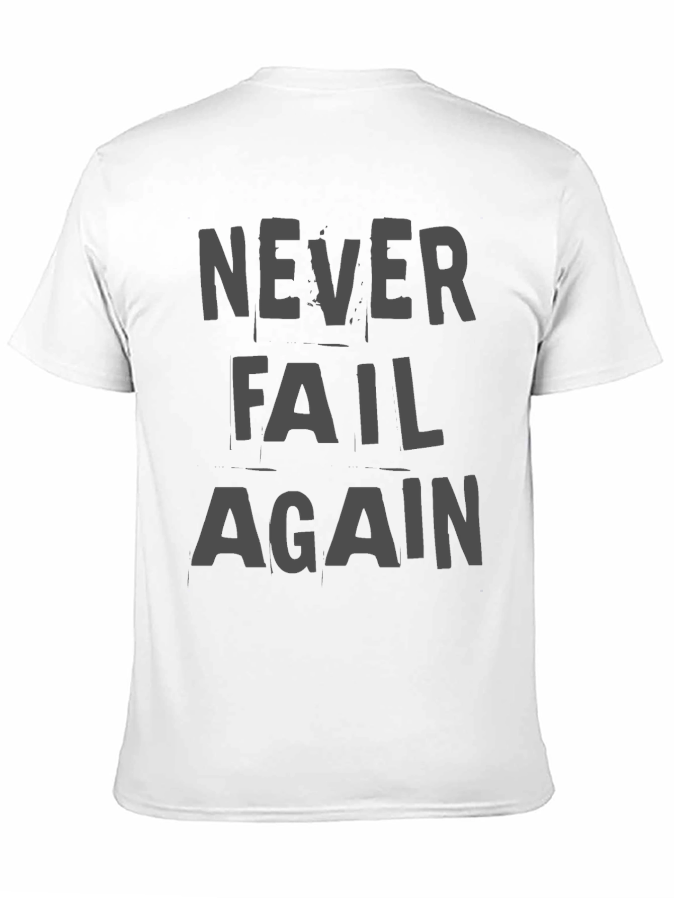 Black Never Fail Again Graphic T-Shirt view 11