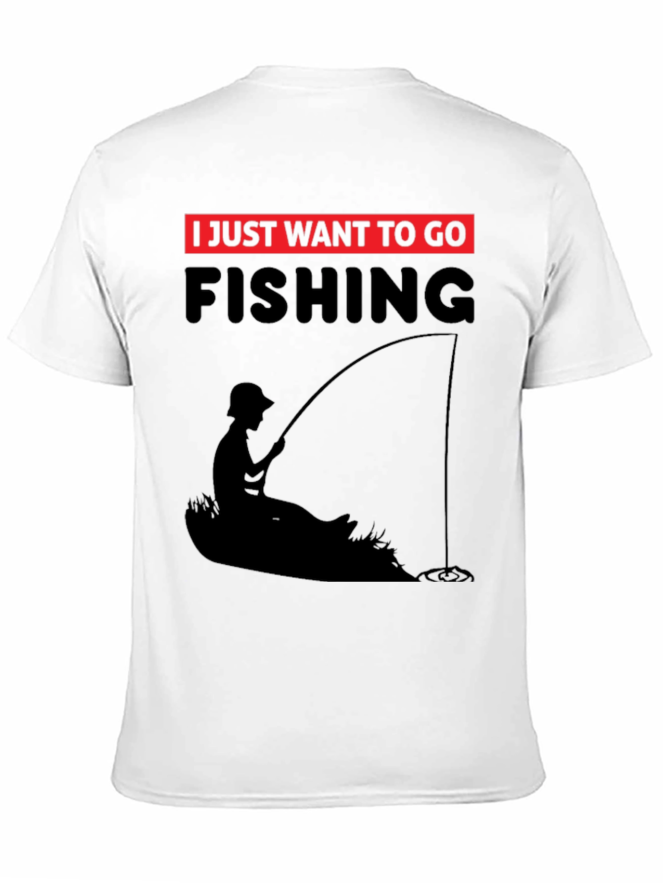 Black Fishing T-Shirt - I Just Want to Go Fishing - Black Tee view 11
