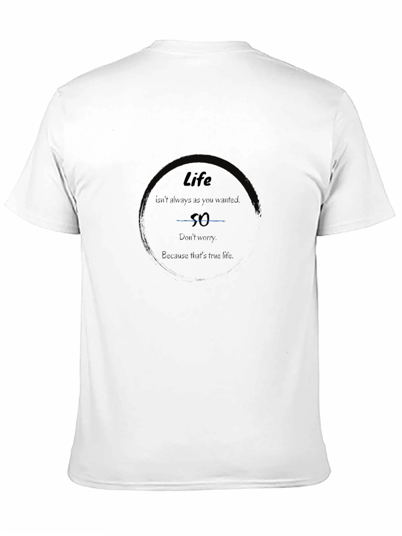 Black Life Quote Black Graphic T-Shirt for Men view 11