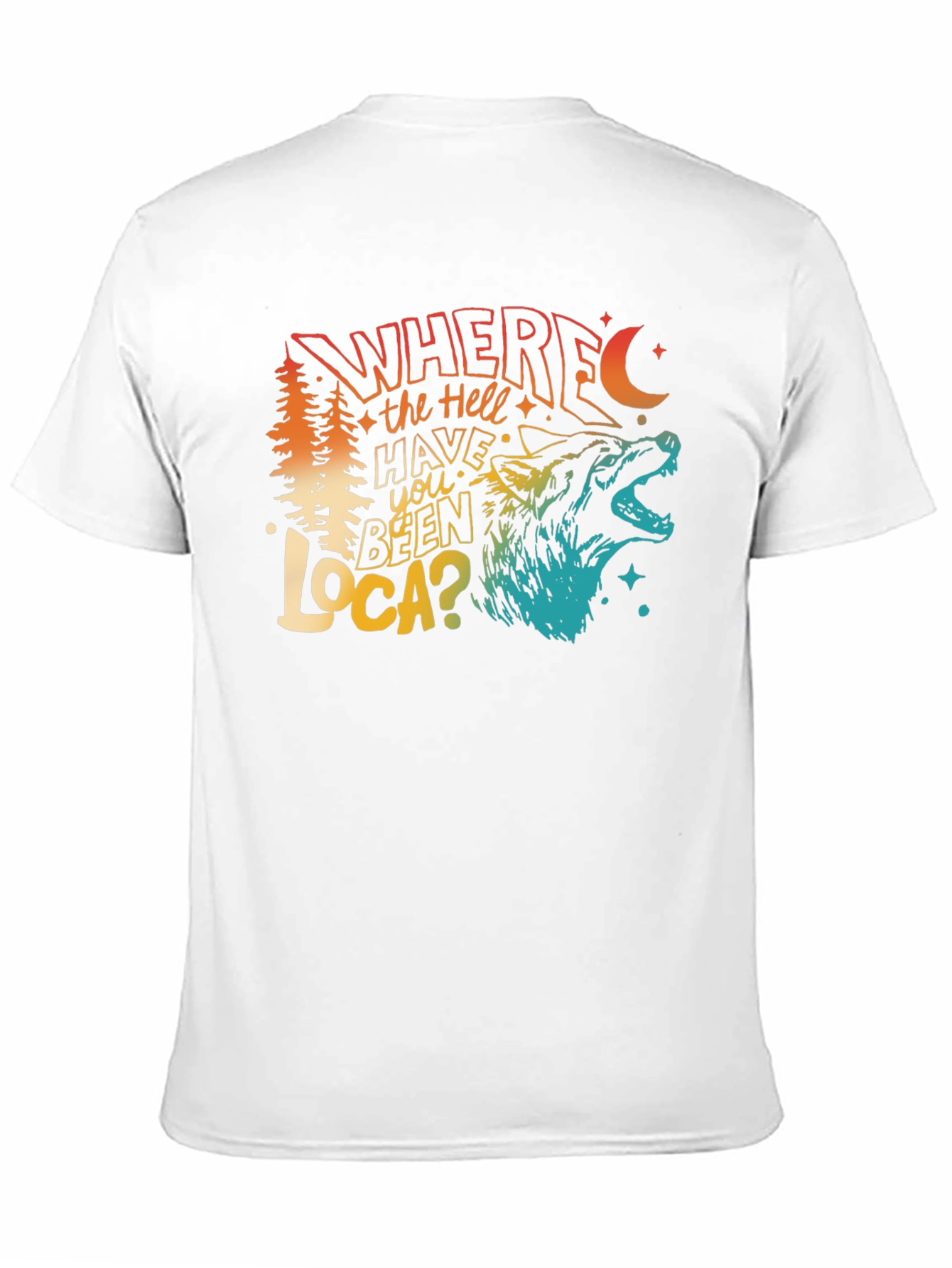 Black Wolf Where The Hell Have You Been Loca Men's Black T-Shirt view 11