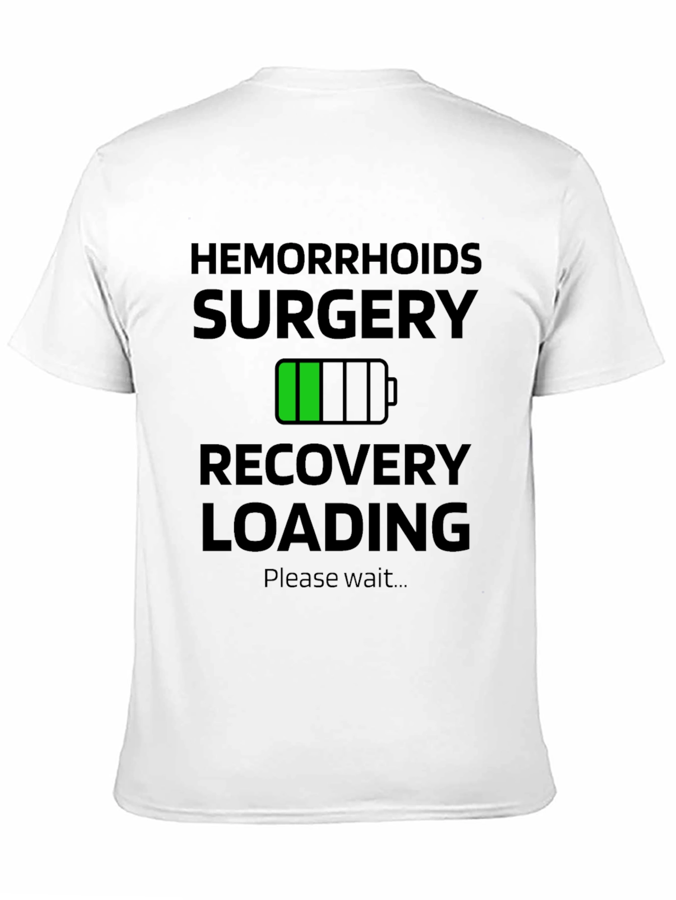 Black Hemorrhoids Surgery Recovery Funny T-Shirt view 11