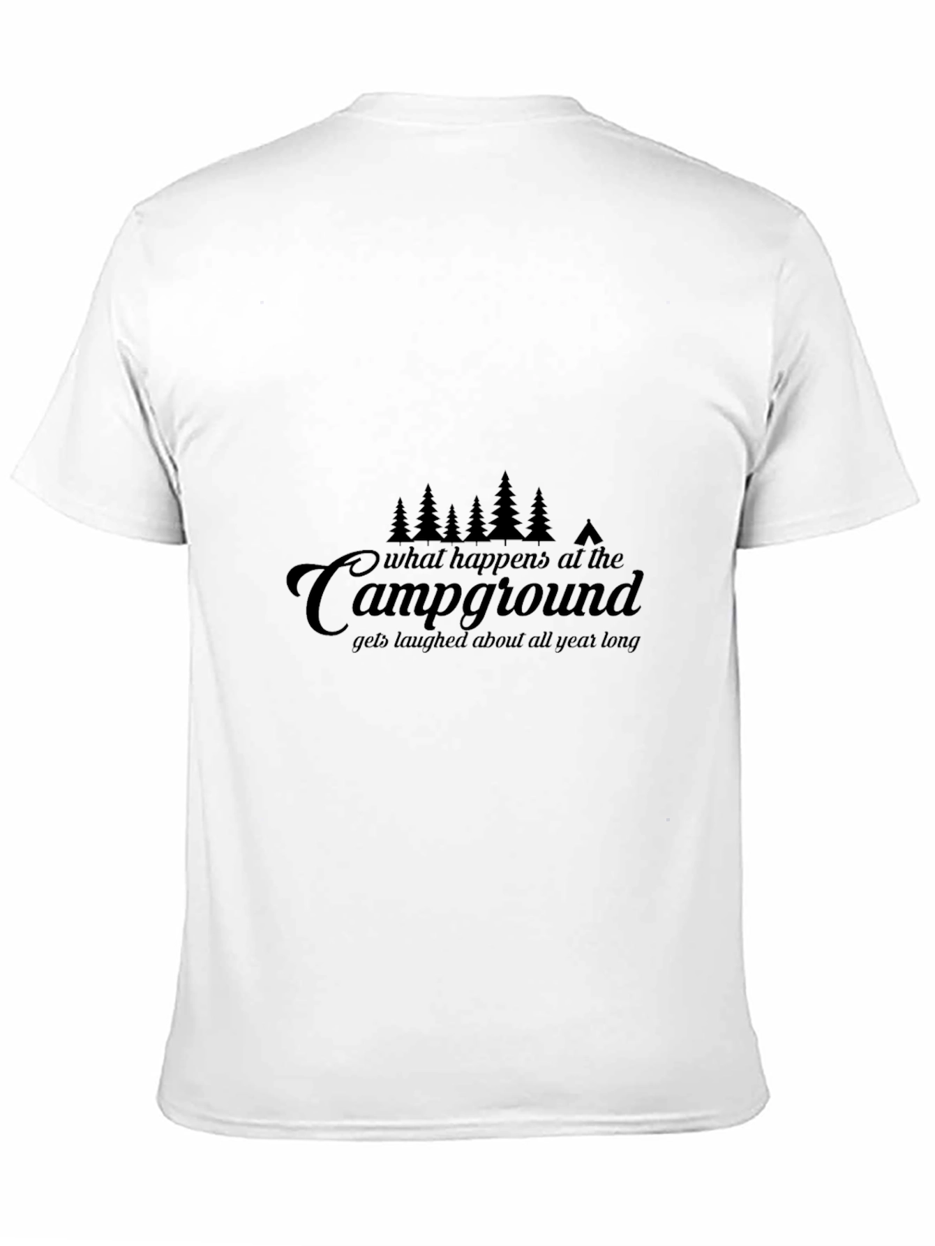Black Campground Tales Tee - 'What Happens At The...' Black Cotton T-Shirt view 11
