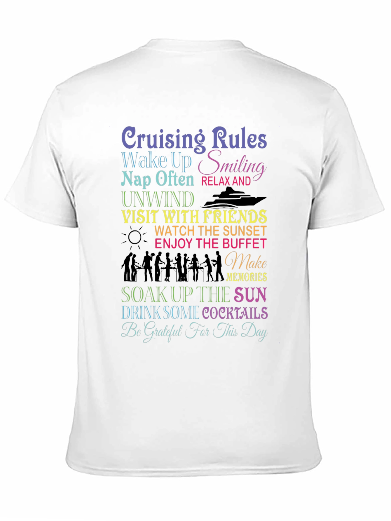 Black Cruising Rules T-Shirt: Wake Up Smiling view 11