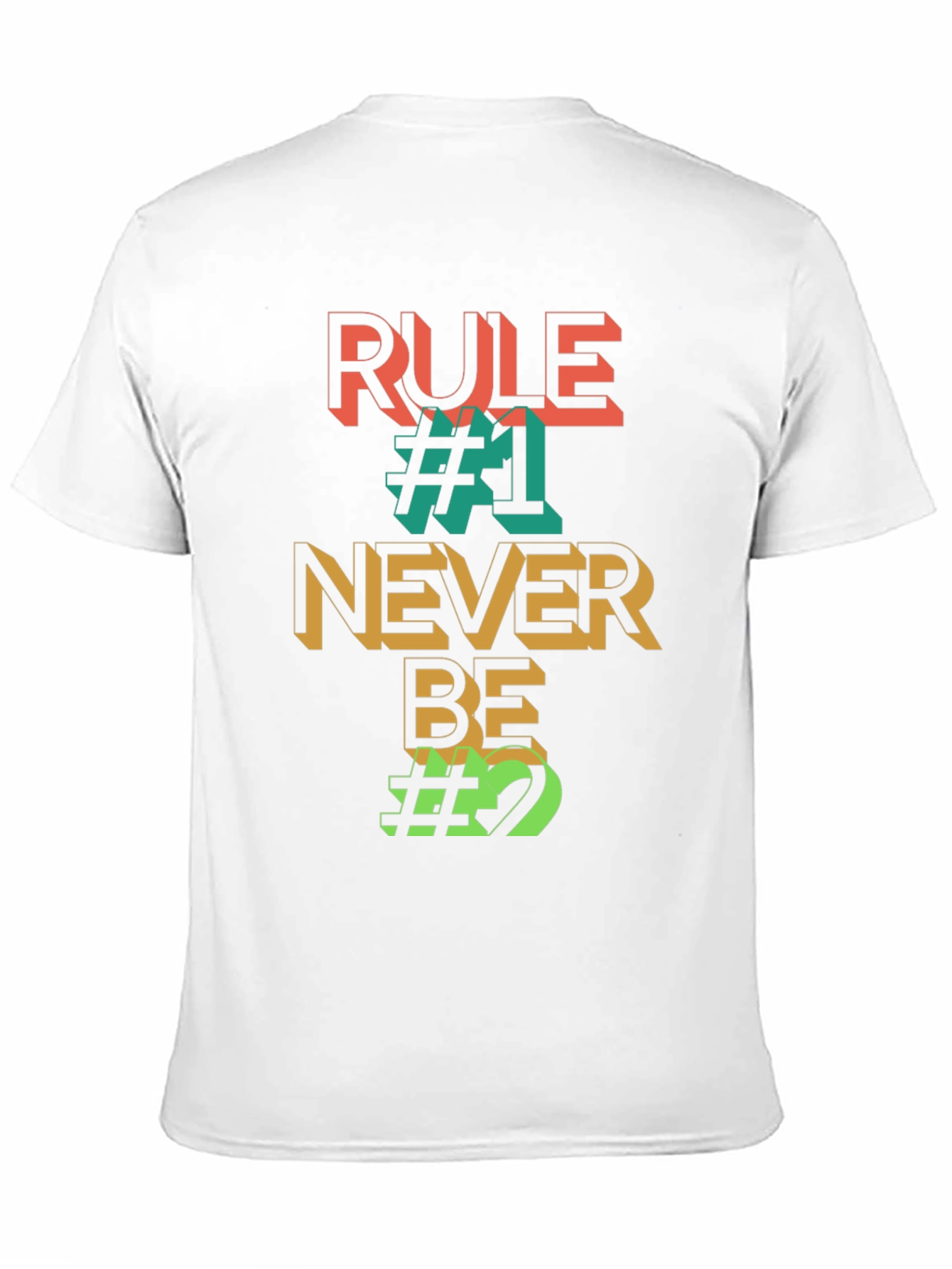 Black Rule #1 Never Be #2 Graphic Tee view 11