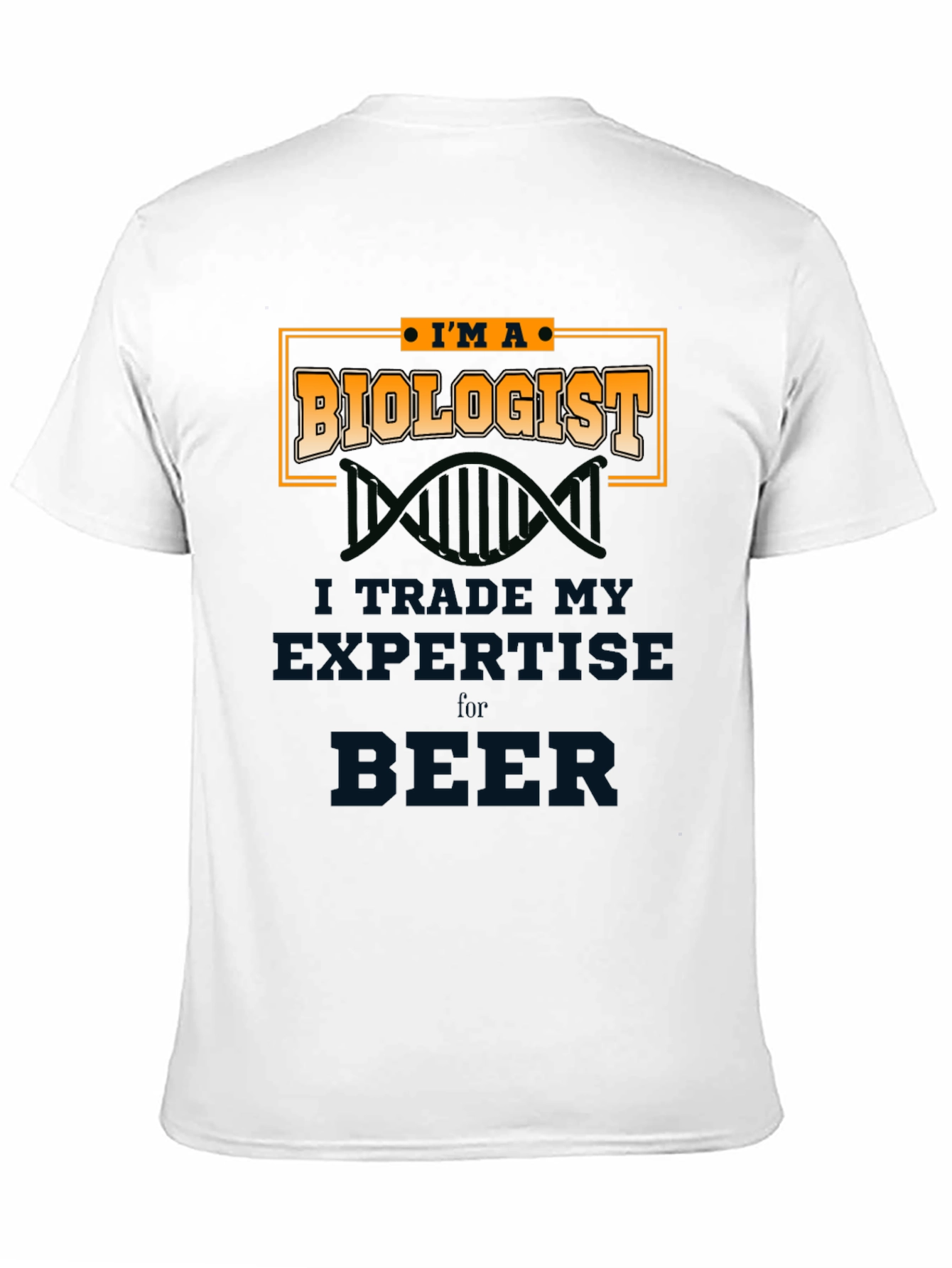 Black Biologist T-Shirt - Trade Expertise for Beer view 11