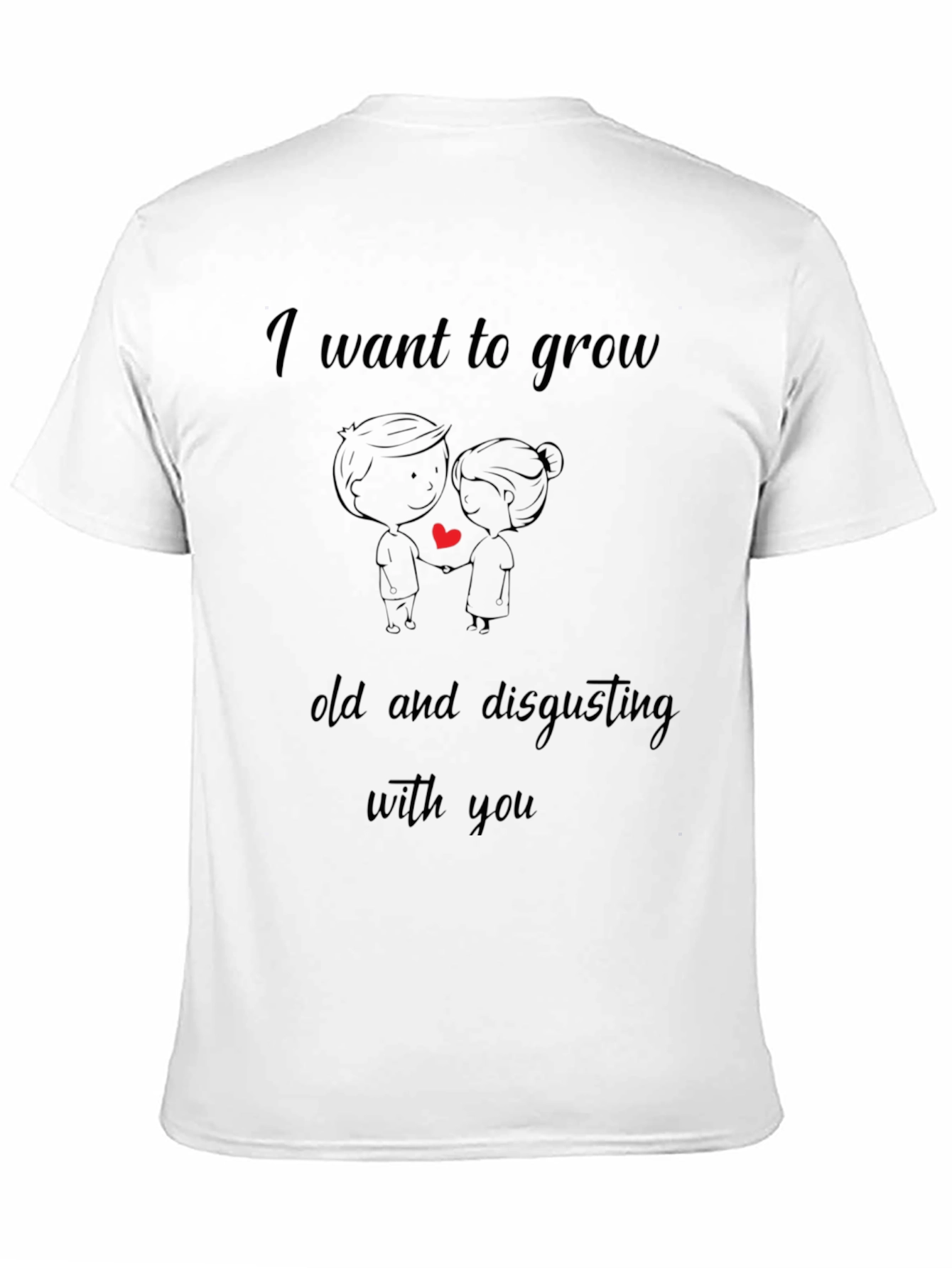 Black I Want to Grow Old Funny Couple T-Shirt view 11