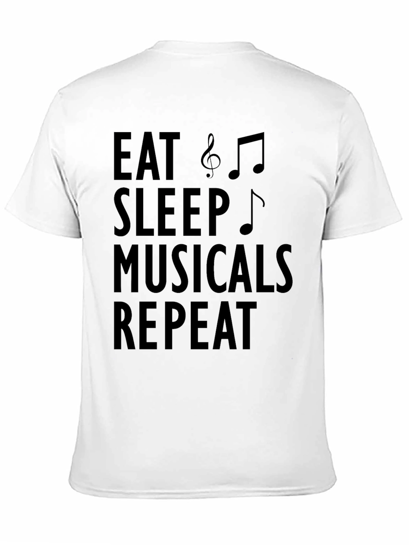 Black Eat Sleep Musicals Repeat - Black T-Shirt view 11