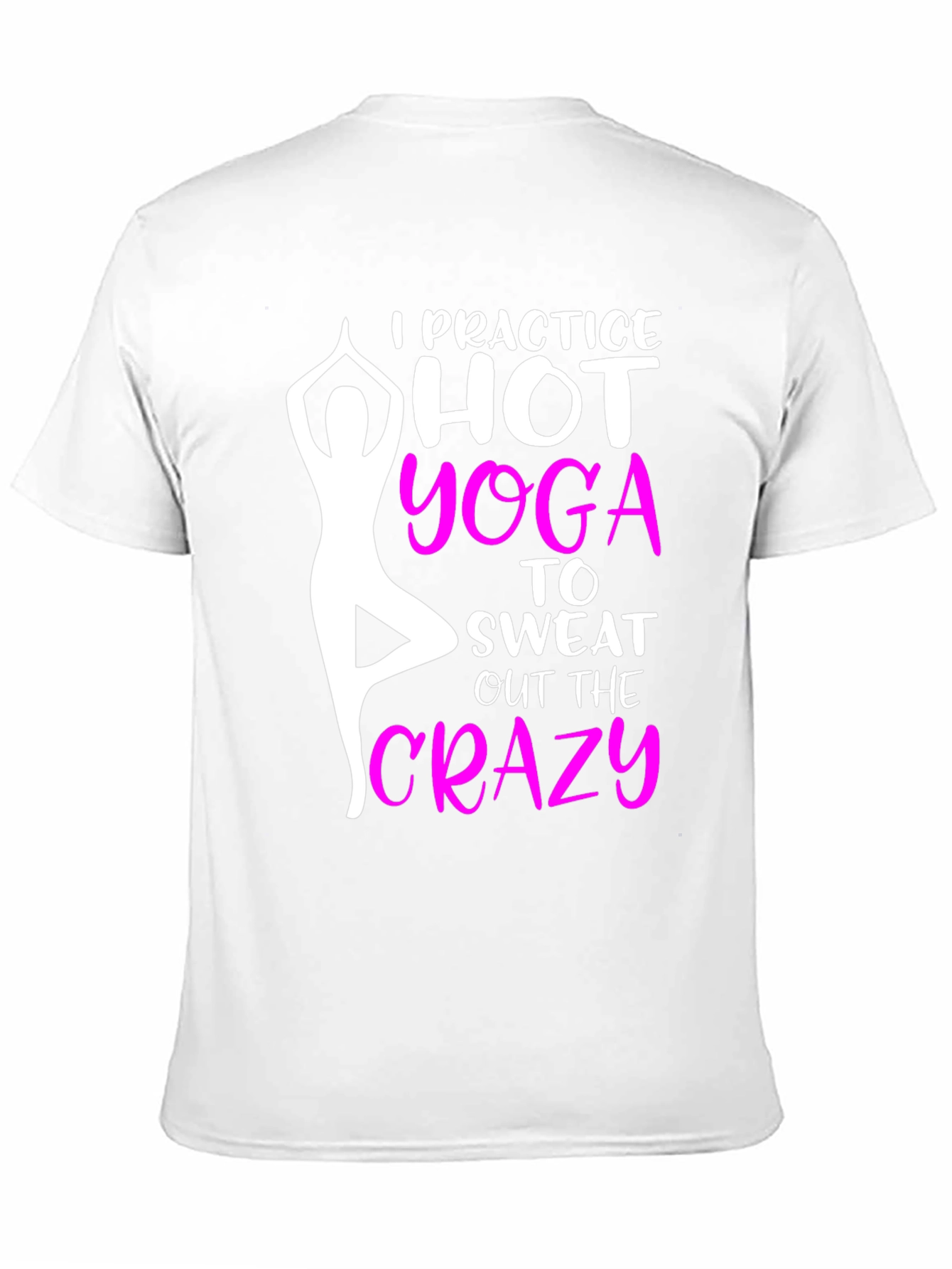 Black I Practice Hot Yoga Graphic T-Shirt view 11