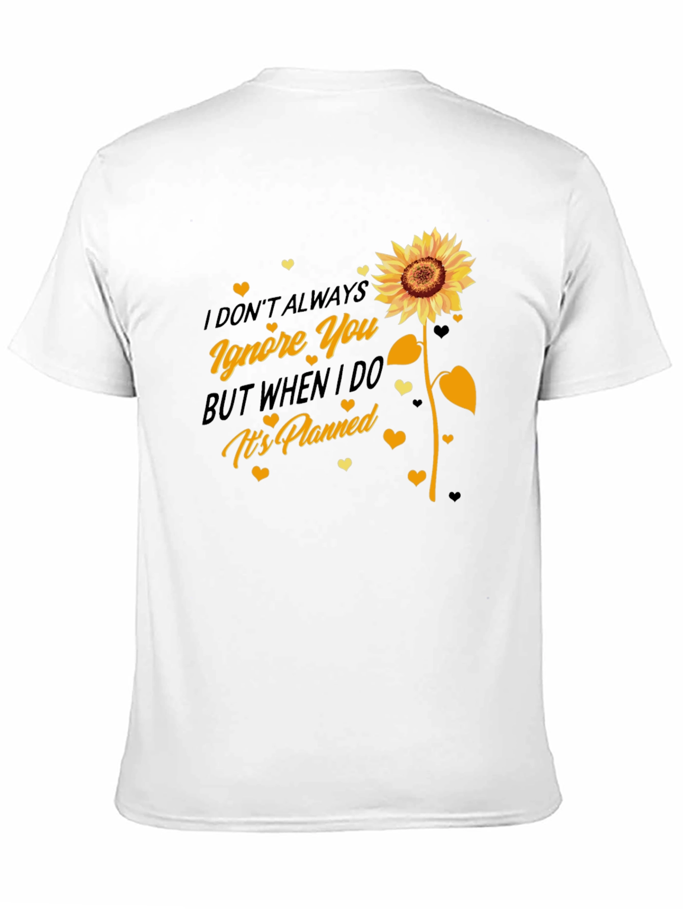 Black Sunflower Ignore You Black Graphic Tee view 11