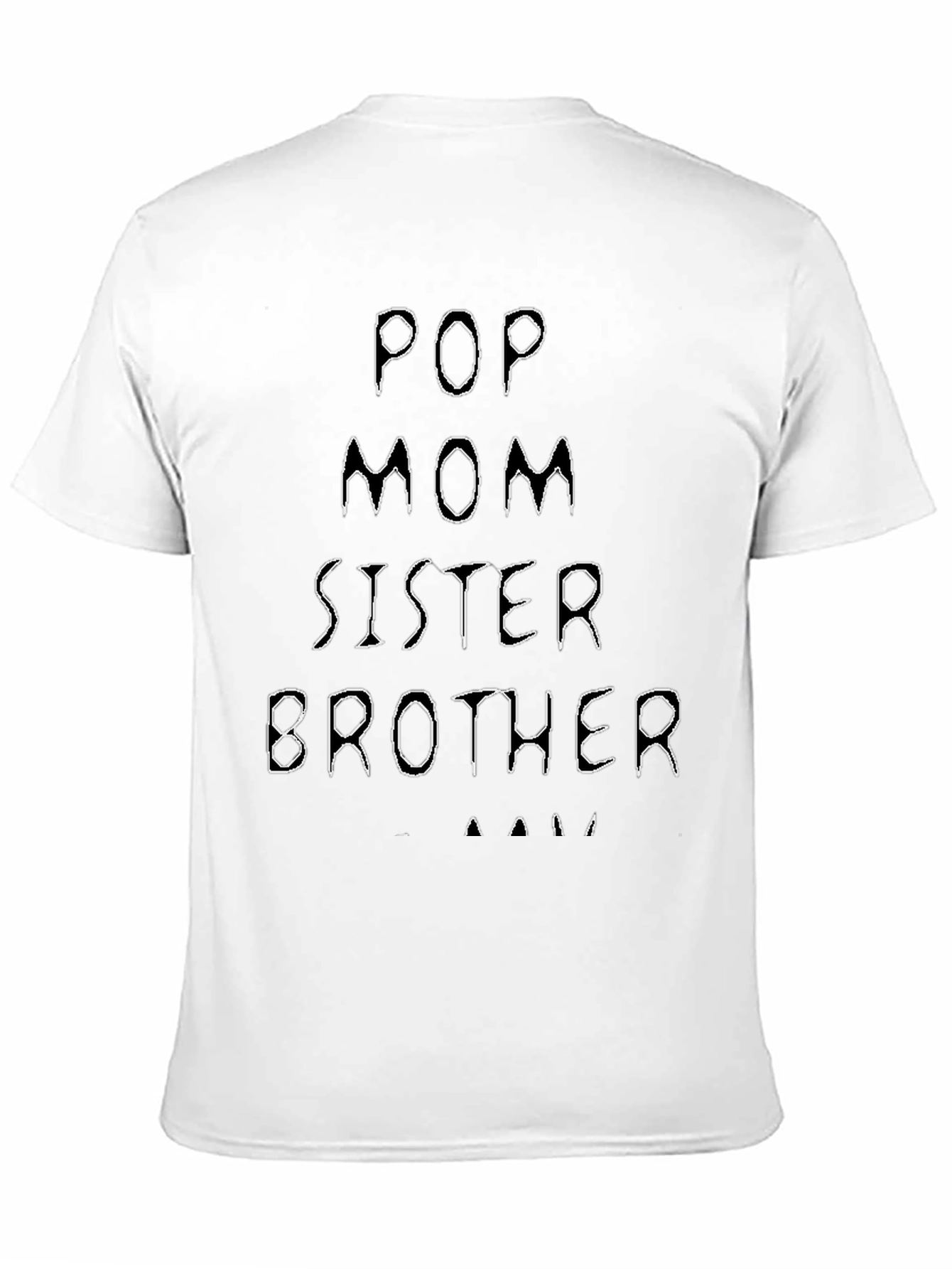 Black Family Tee: Pop, Mom, Sister, Brother - Unisex Black T-Shirt view 11