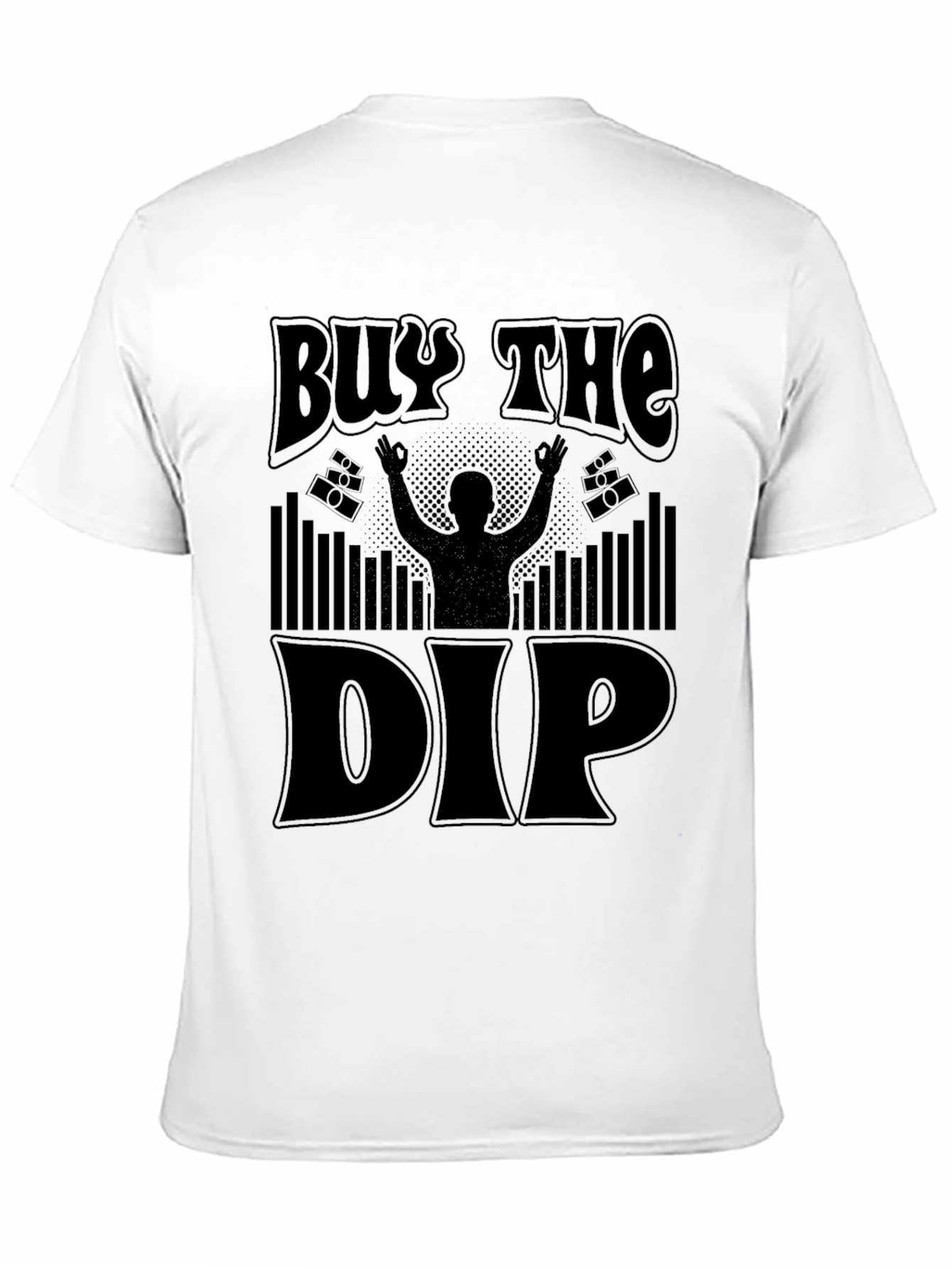 Black Buy The Dip Graphic T-Shirt - Stock Market Investor Tee view 11