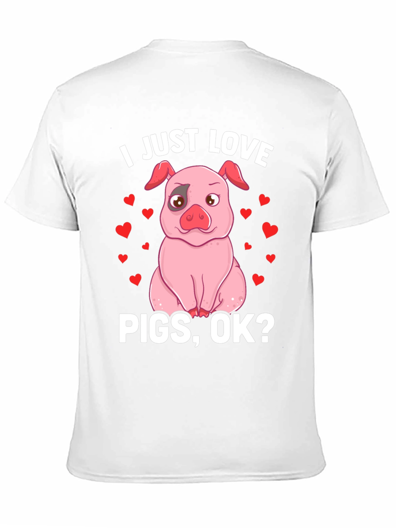 Black I Just Love Pigs, OK? Funny Pig T-Shirt view 11
