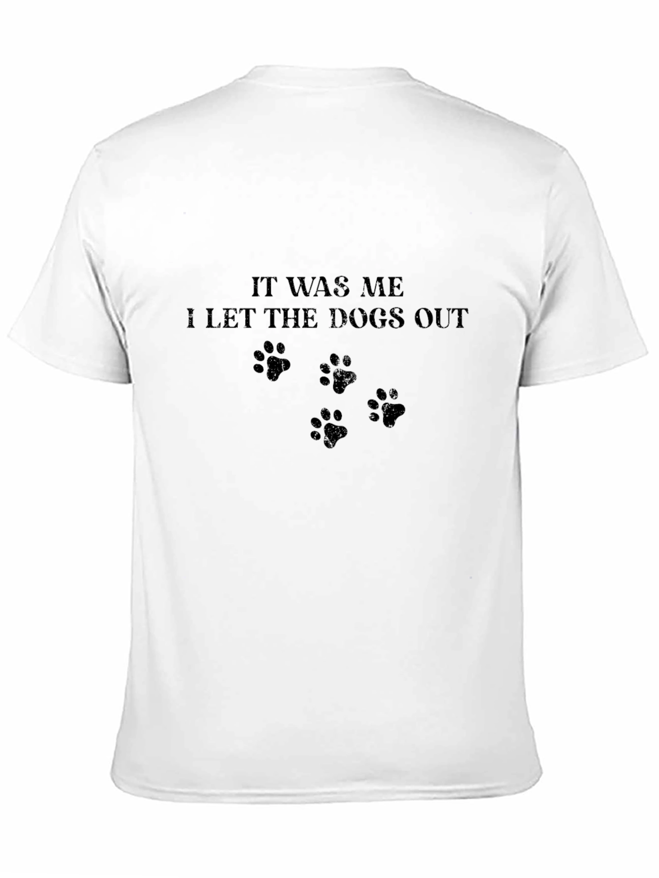 Black It Was Me Dog Paw Print T-Shirt view 11