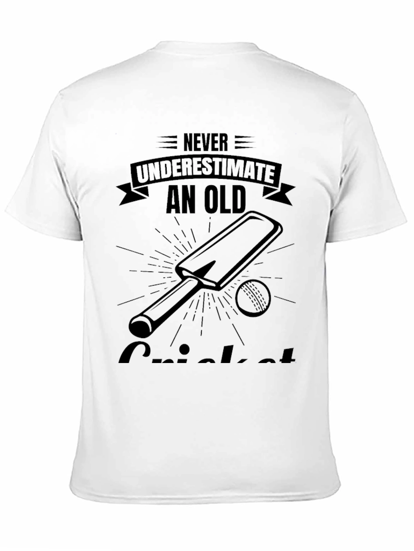 Black Old Cricket Player T-Shirt - Never Underestimate view 11