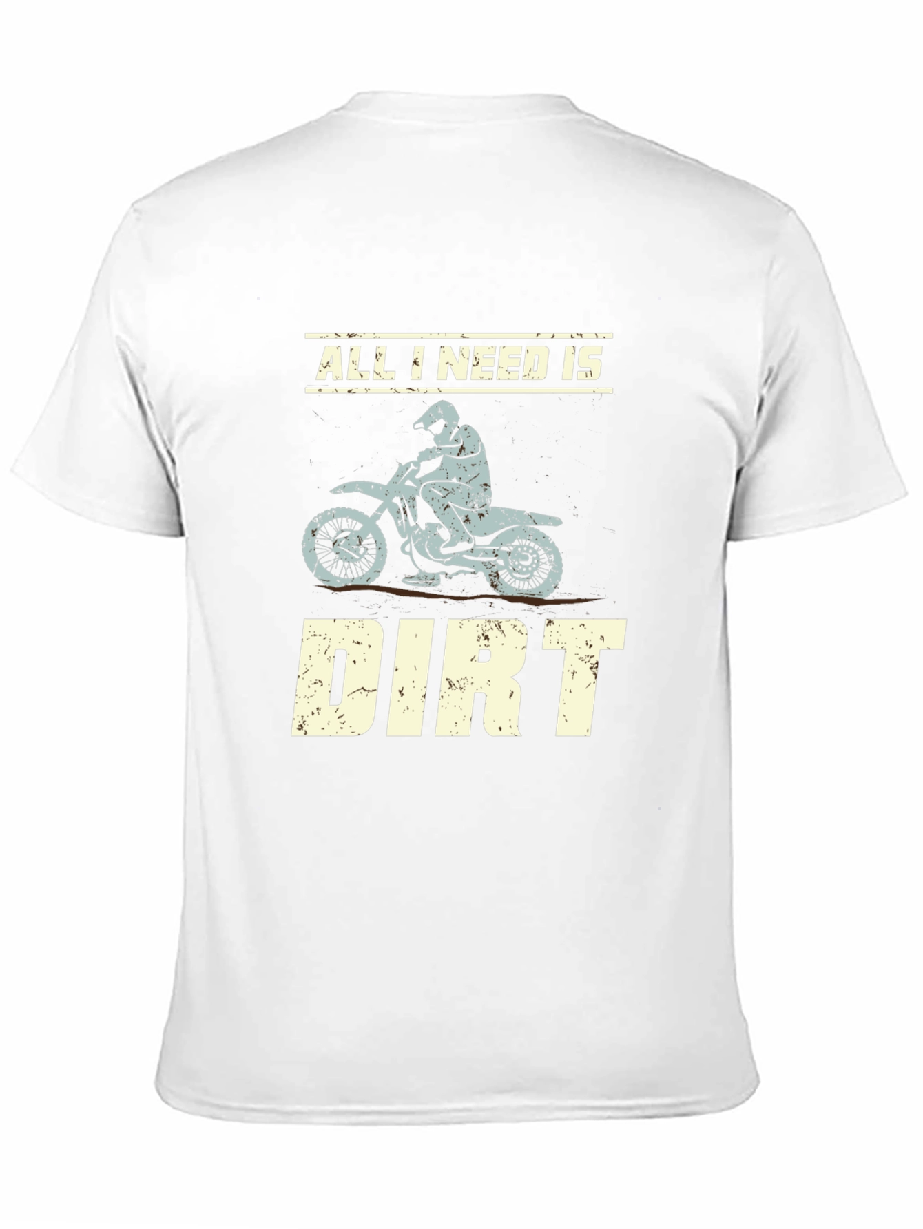 Black All I Need Is Dirt Motocross T-Shirt view 11