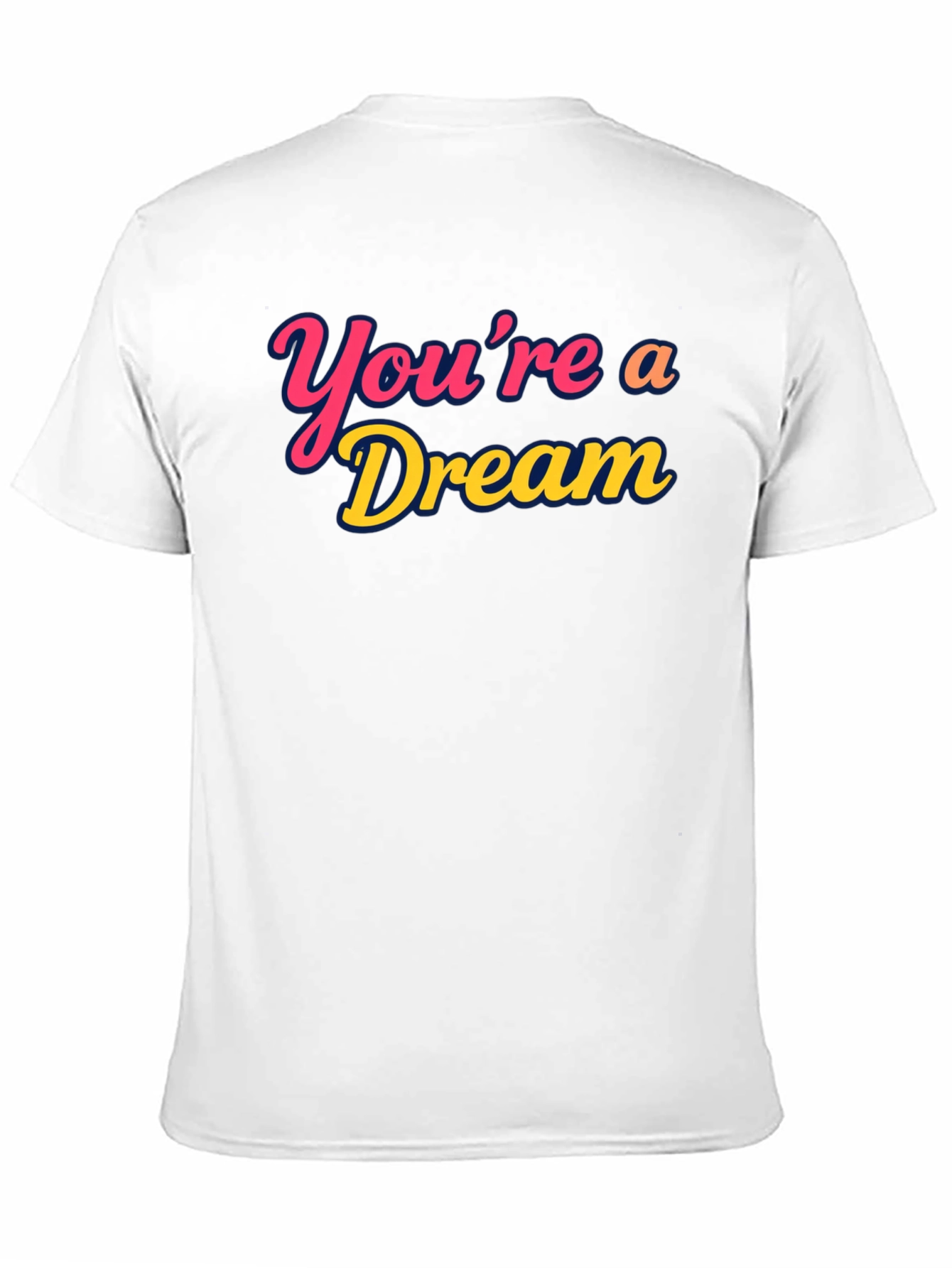 Black You're a Dream Graphic T-Shirt view 11