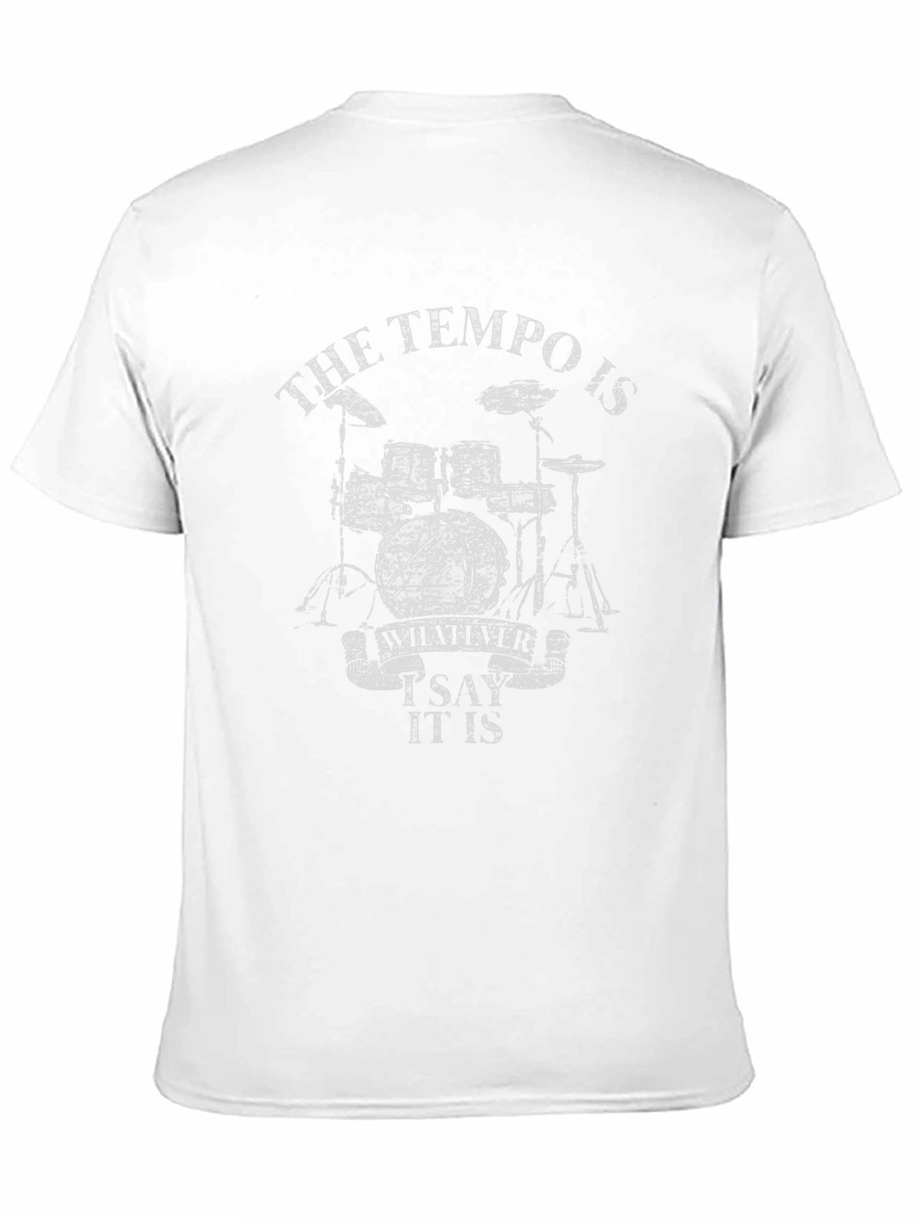 Black The Tempo Is Whatever I Say It Is - Drummer T-Shirt view 11