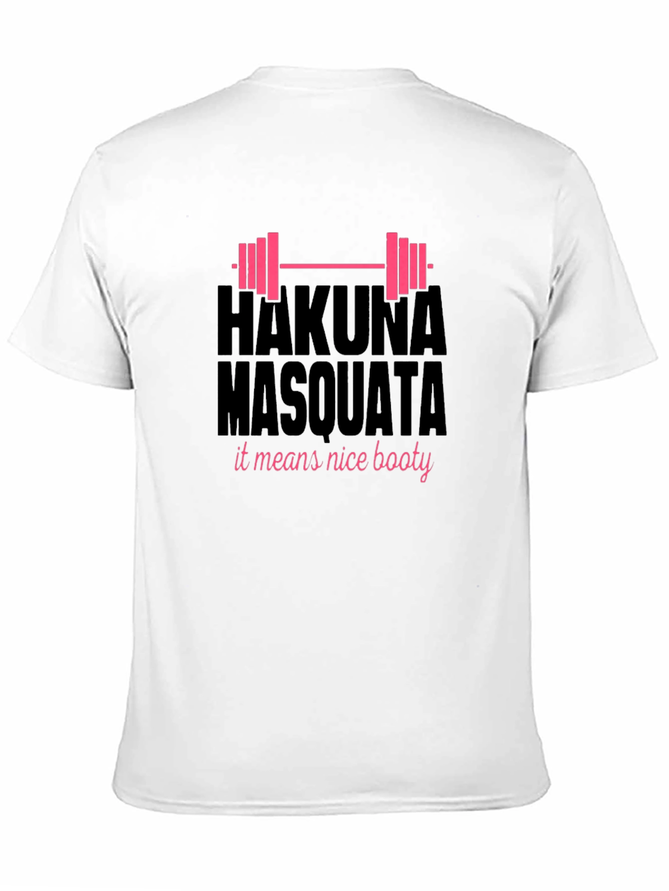 Black Hakuna Masquata Funny Gym T-Shirt view 11