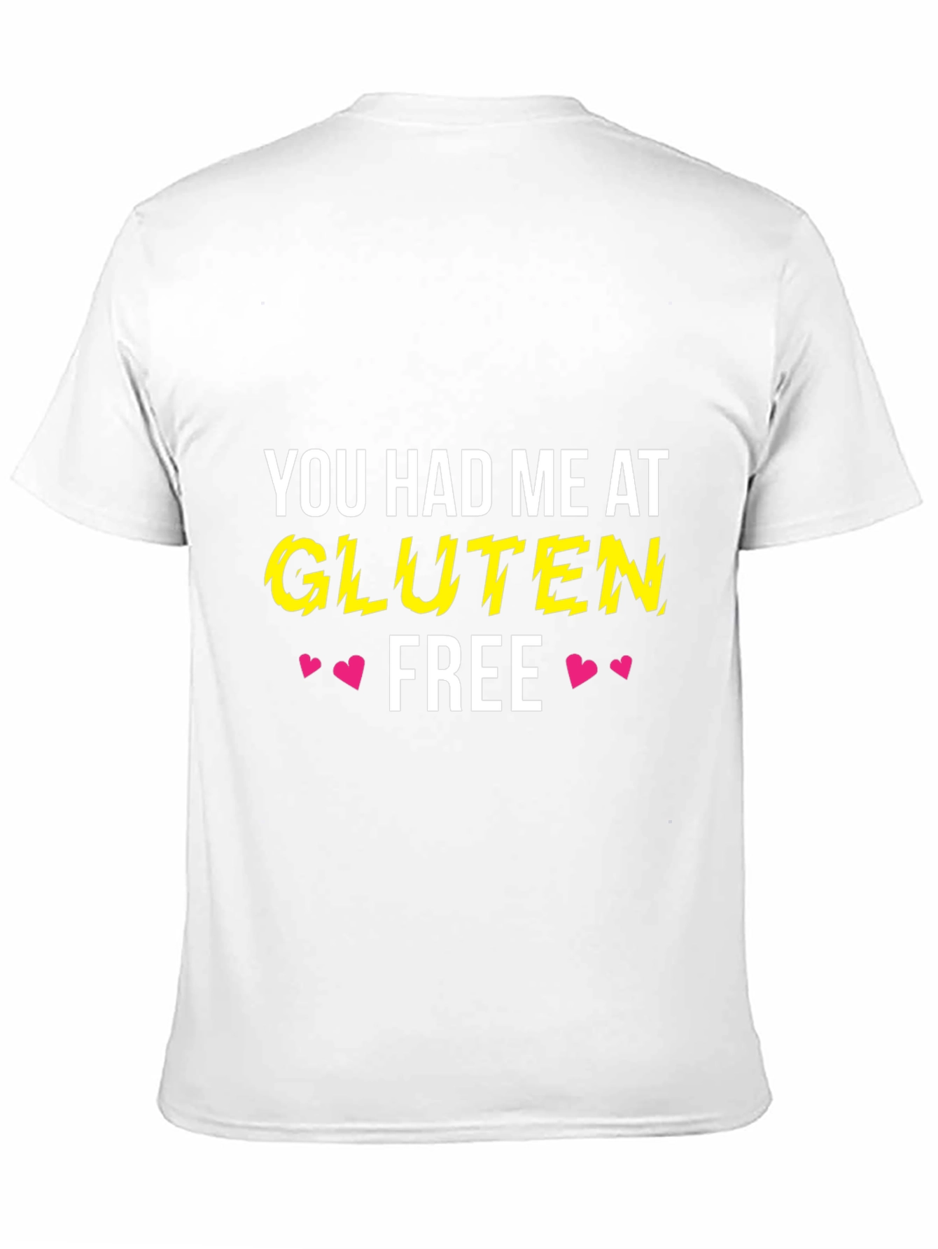Black Gluten Free T-Shirt - You Had Me At... Funny Tee view 11