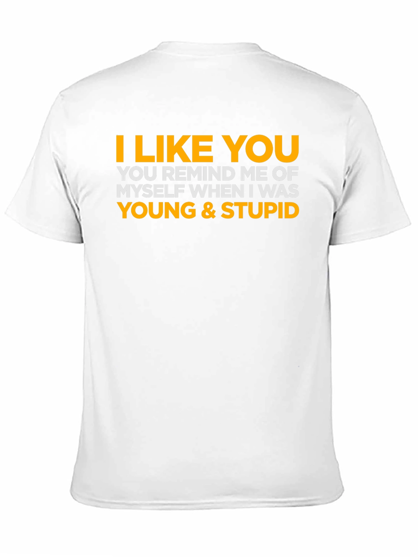 Black I Like You Young & Stupid Tee view 11