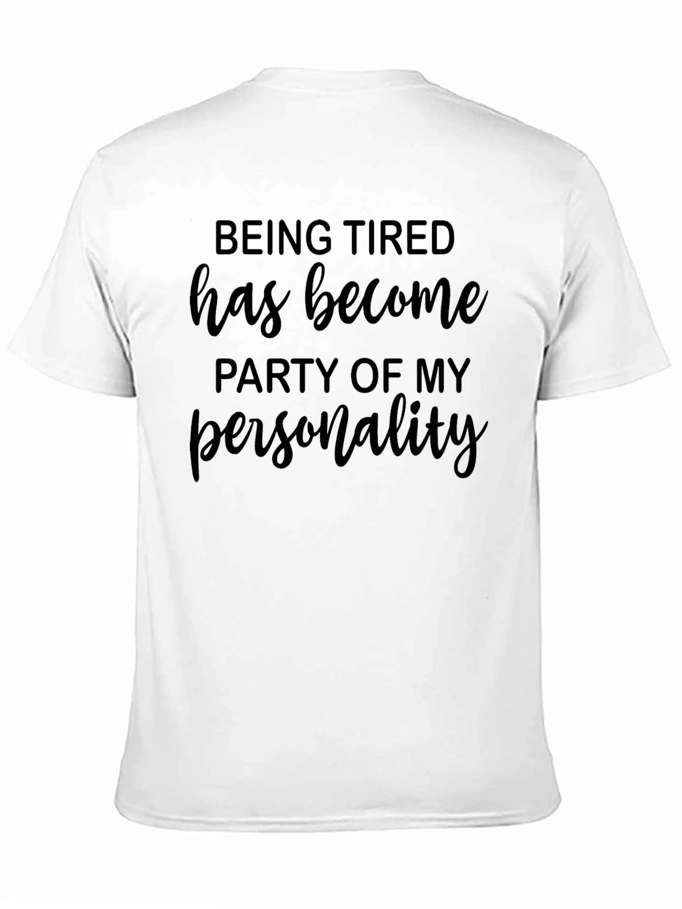 Black Being Tired Personality T-Shirt view 11