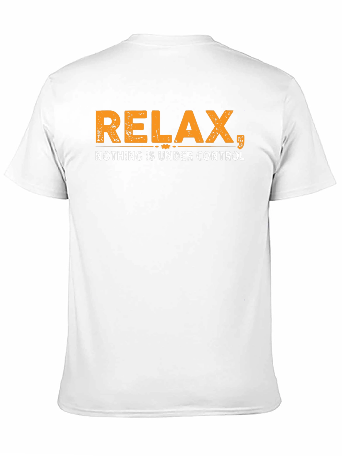 Black Relax Nothing Is Under Control Black T-Shirt view 11